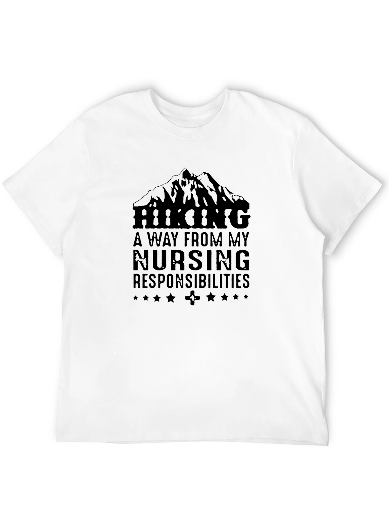Hiking Nursing Responsibilities T-Shirt