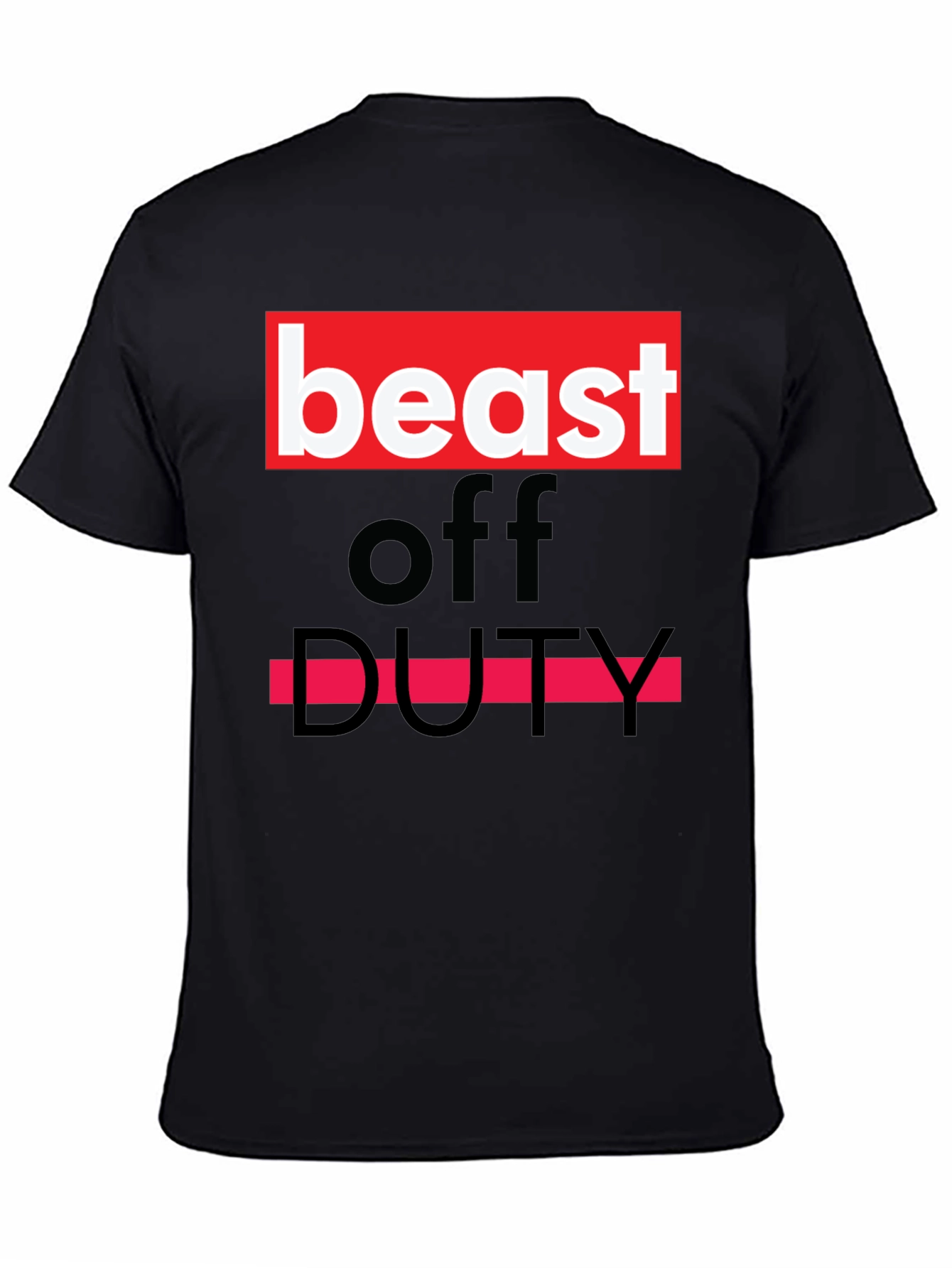 Beast Off Duty Graphic Tee - Bold Statement T-Shirt