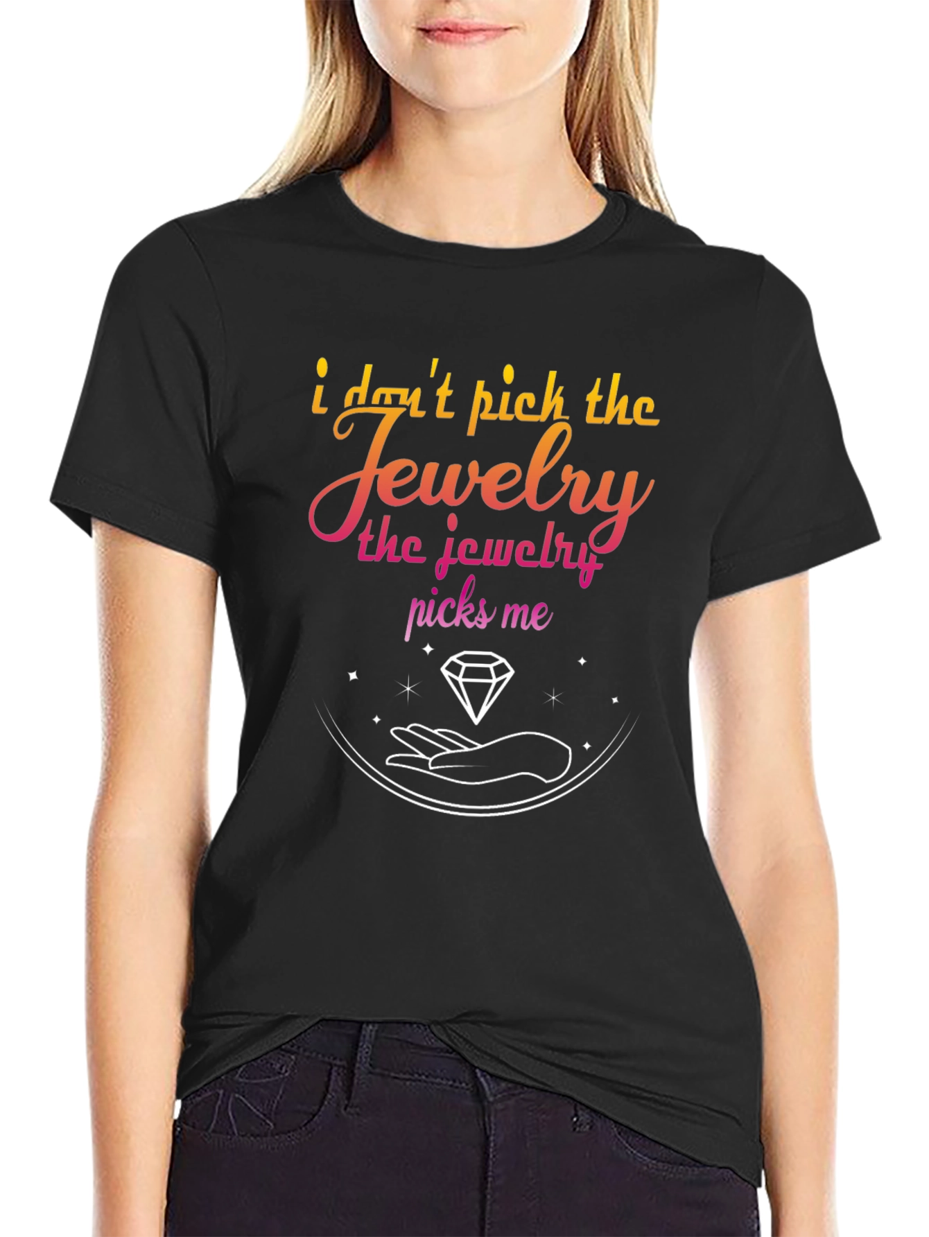 Jewelry Picks Me Graphic T-Shirt - Stylish & Unique