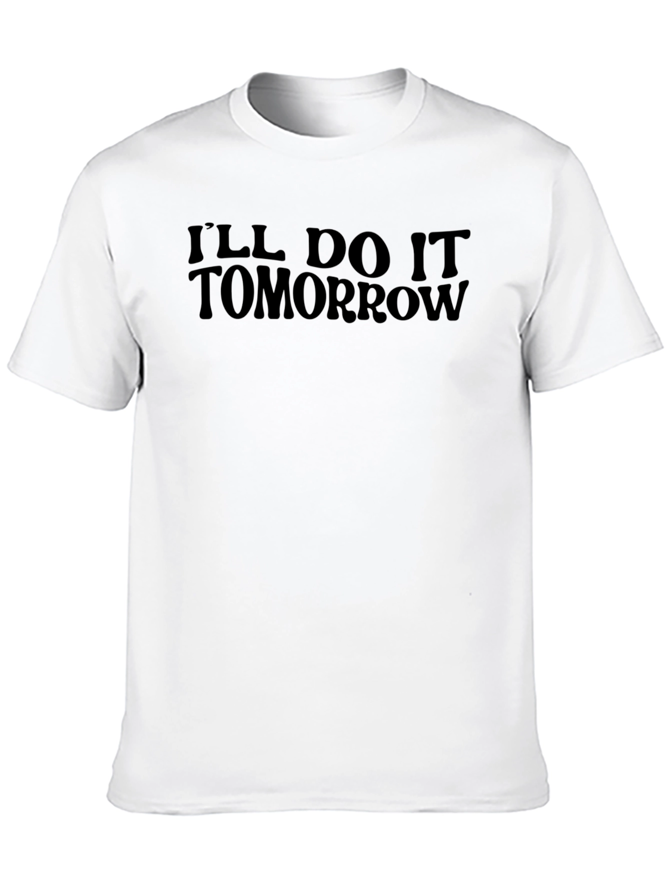 Ill Do It Tomorrow Black Graphic T-Shirt