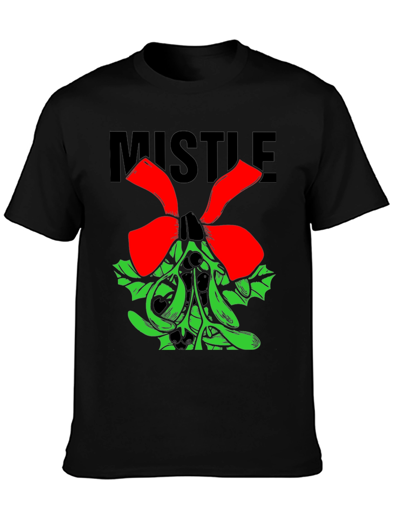 Mistletoe Holiday T-Shirt - Festive Christmas Tee