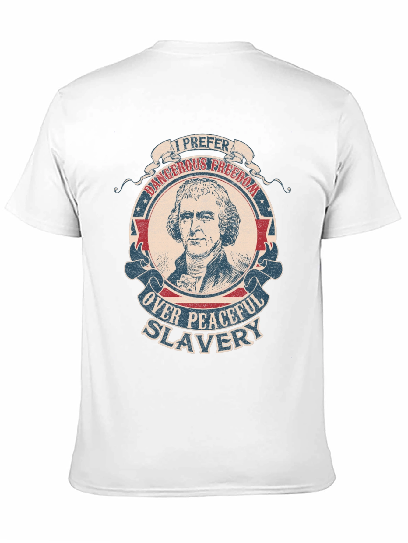 I Prefer Dangerous Freedom T-Shirt