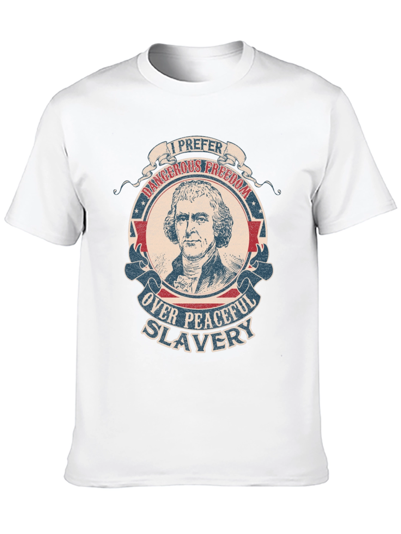 I Prefer Dangerous Freedom T-Shirt