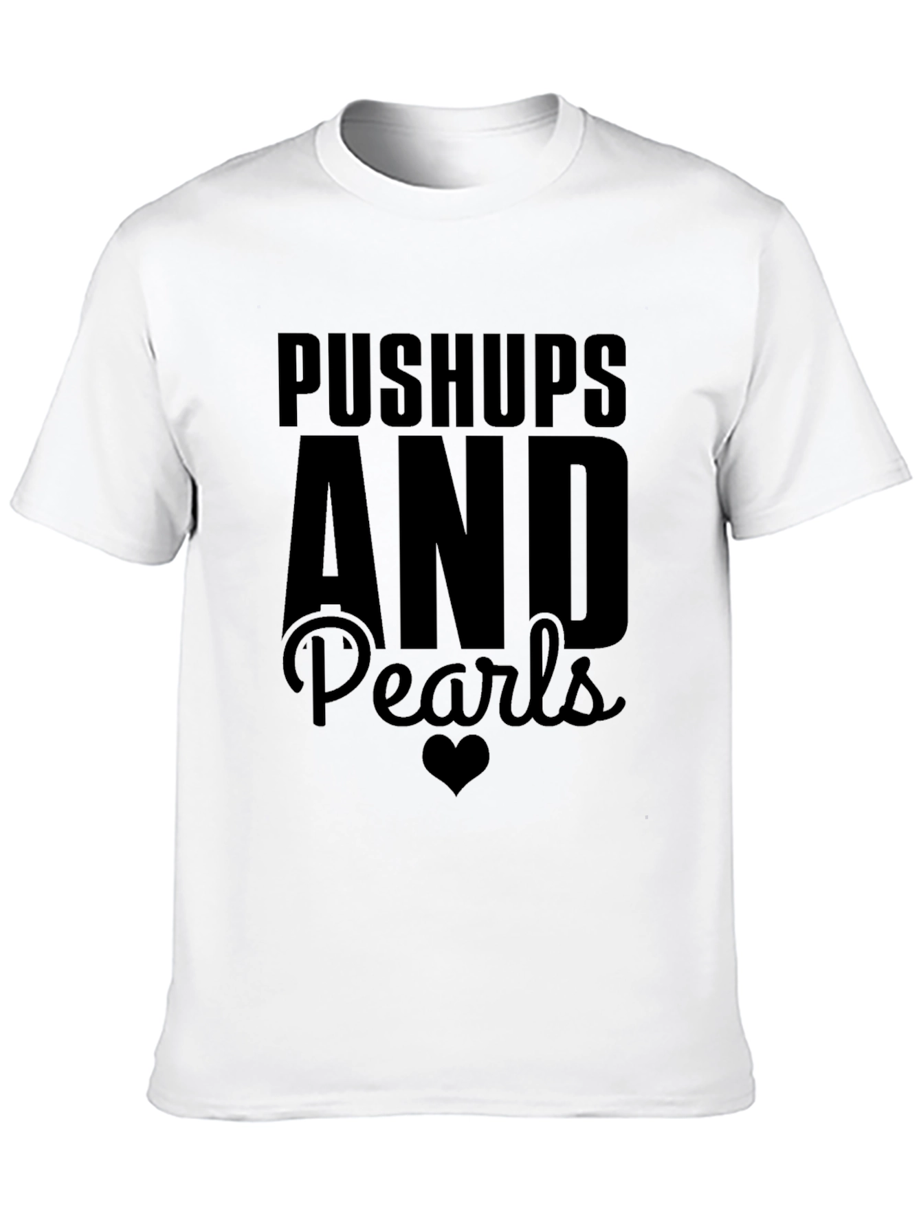 Pushups and Pearls Graphic Tee