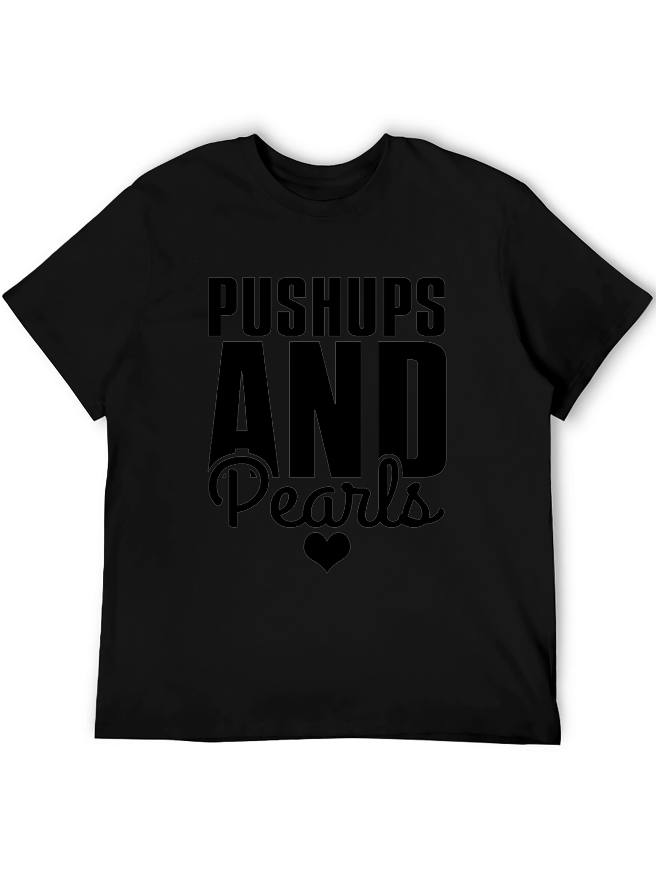 Pushups and Pearls Graphic Tee