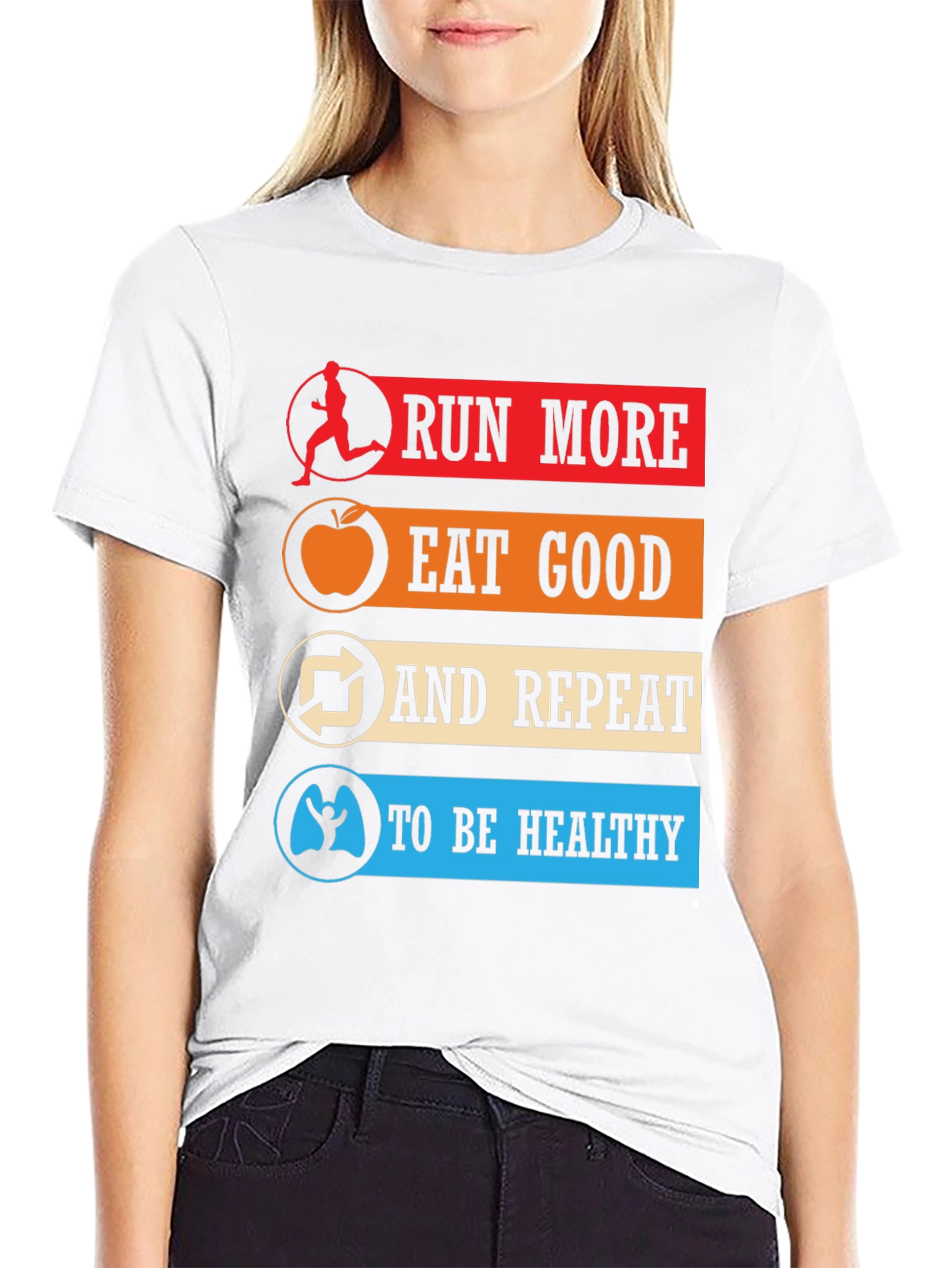 Run More Eat Good Healthy Lifestyle T-Shirt