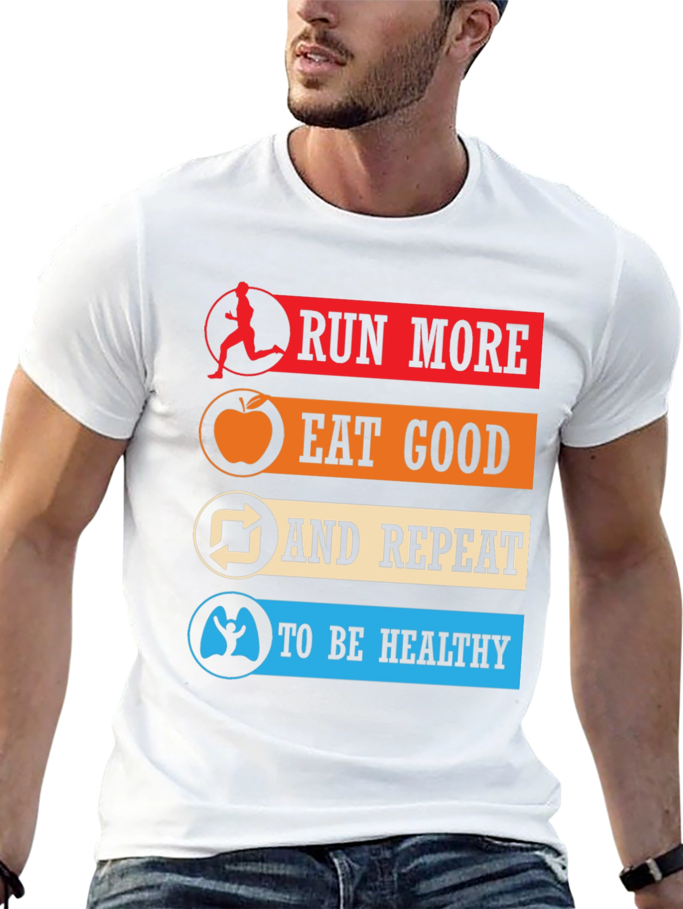 Run More Eat Good Healthy Lifestyle T-Shirt