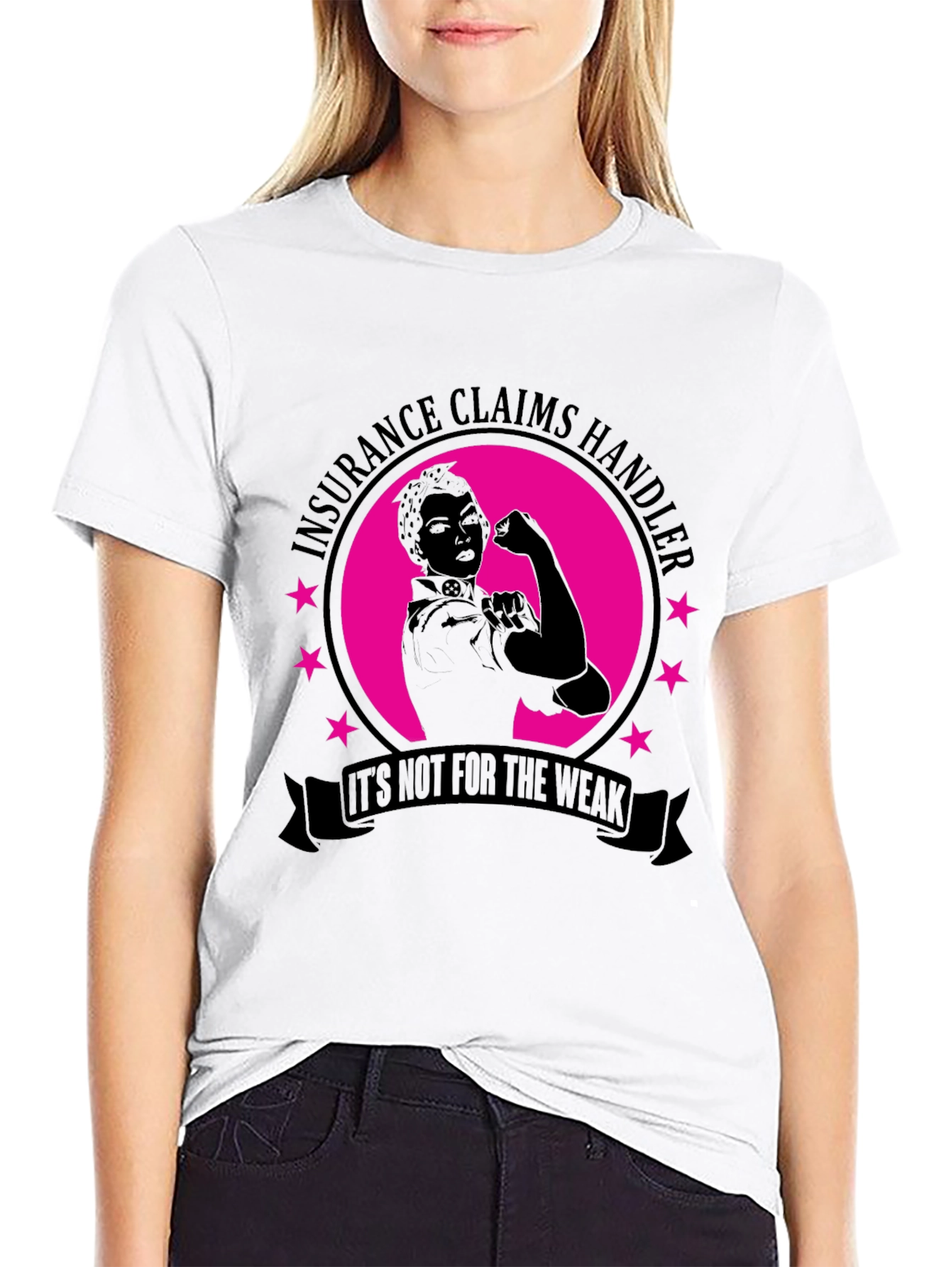 Insurance Claims Handler - Womens Empowerment T-Shirt