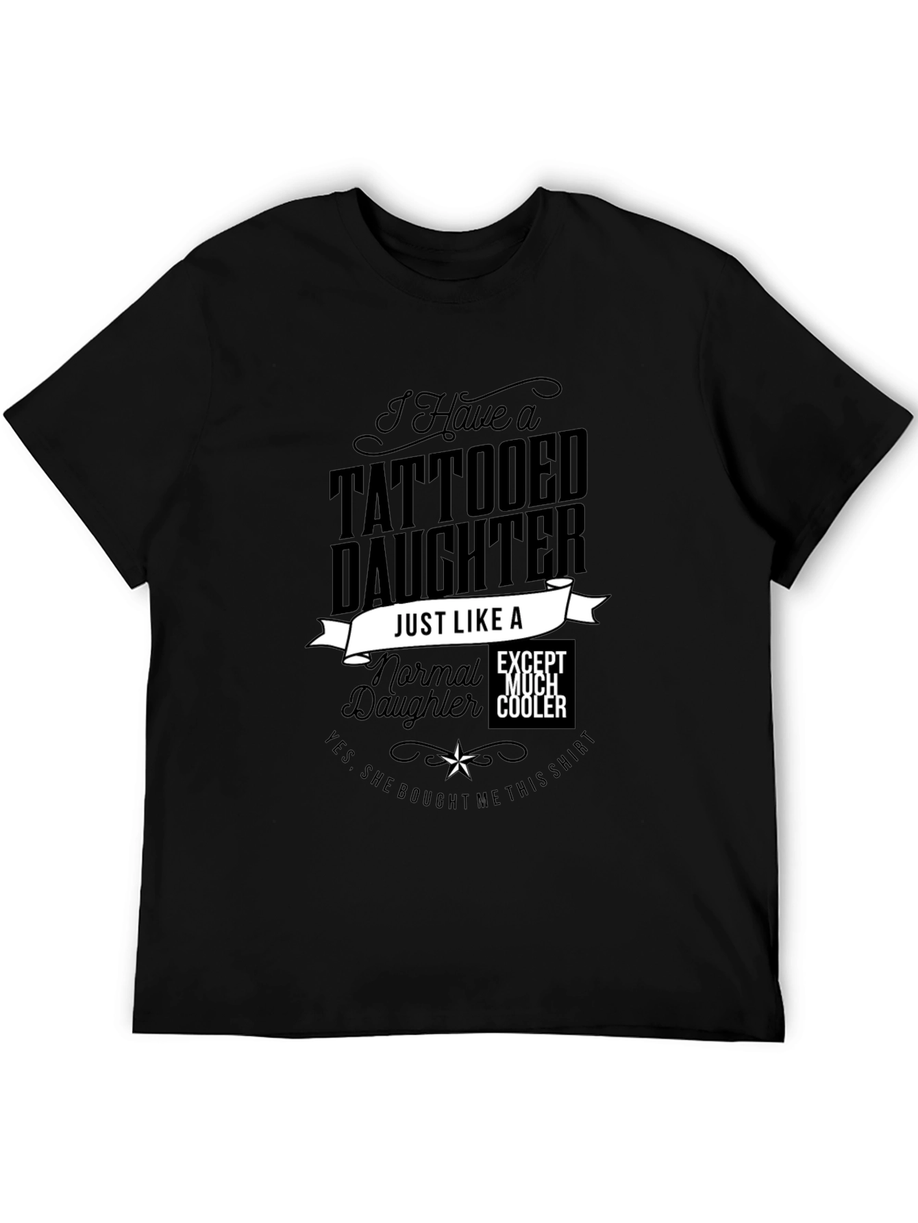 Tattooed Daughter Novelty Graphic T-Shirt