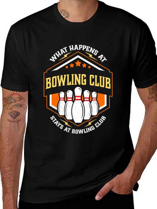 Bowling Club T-Shirt - What Happens at Bowling Club Stays...