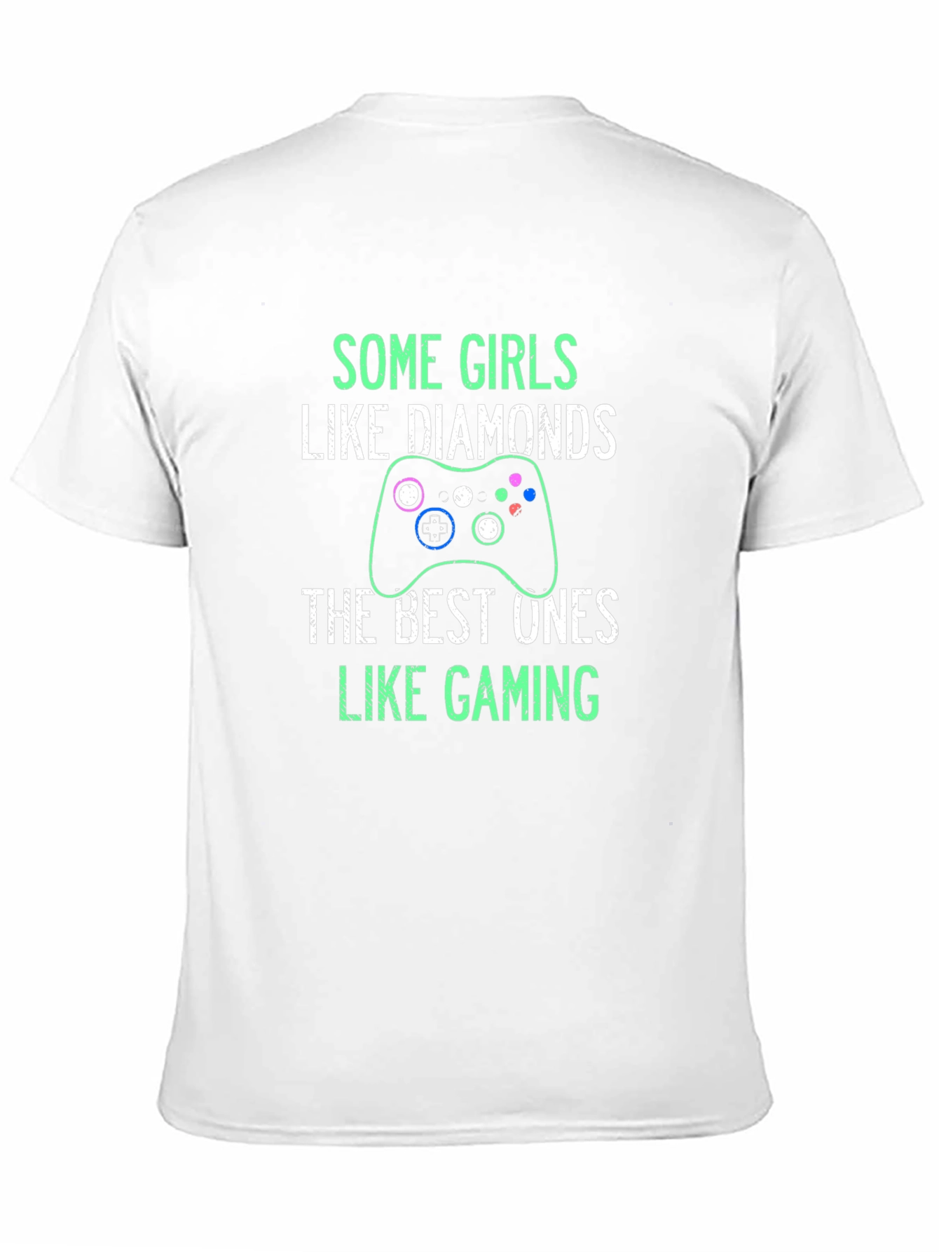 Gamer Girl T-Shirt: Some Girls Like Gaming