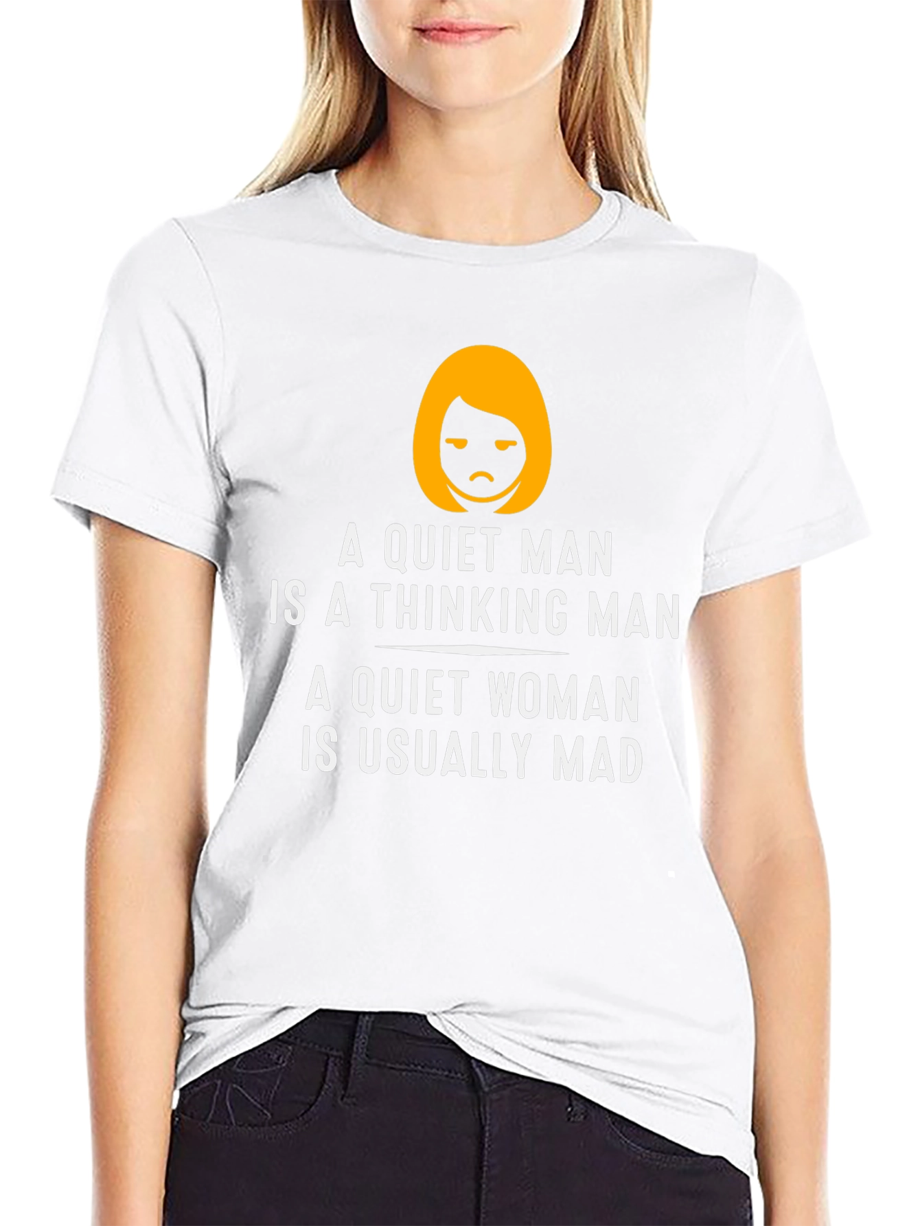 Funny Quiet Man/Woman T-Shirt