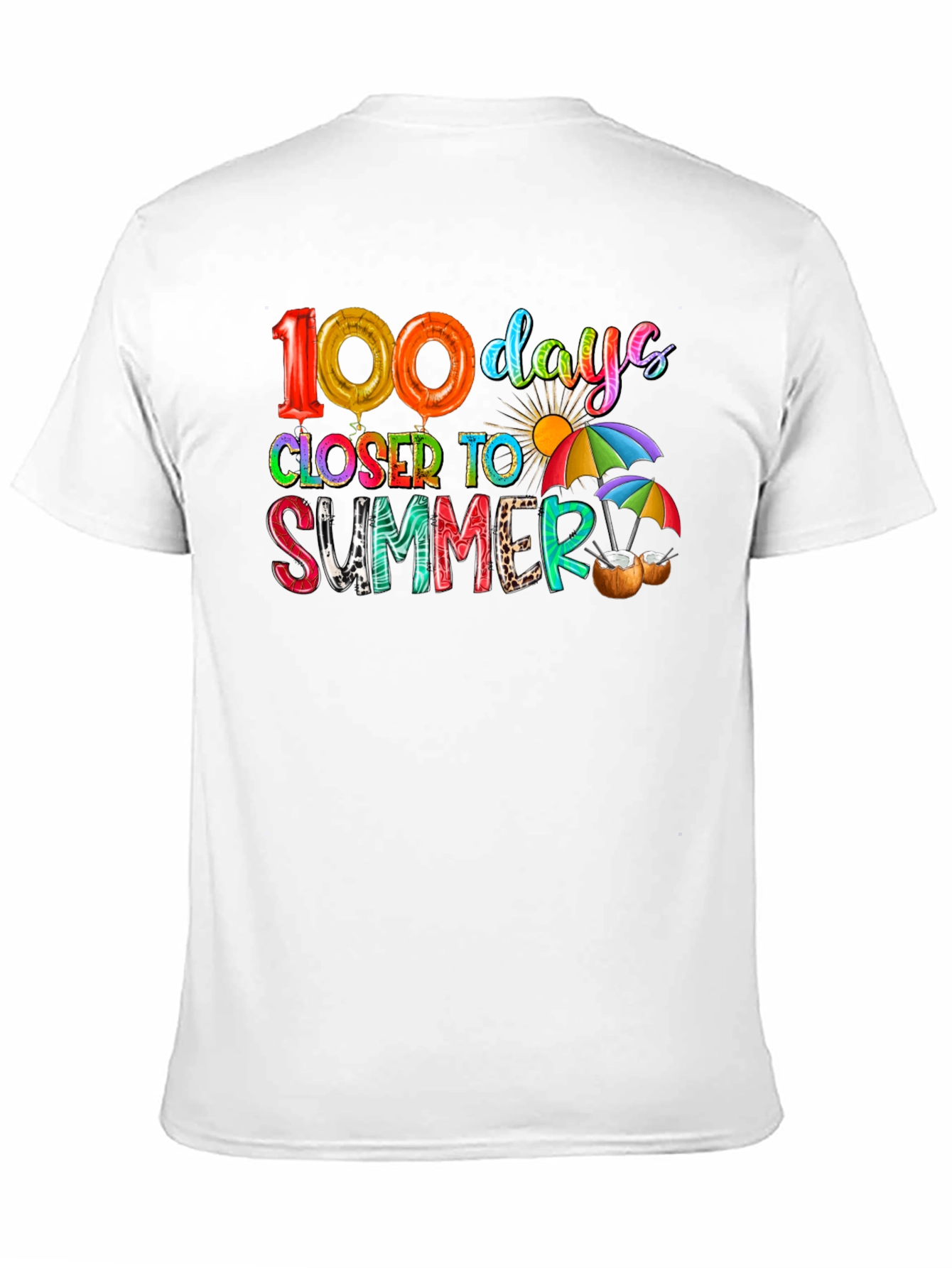 100 Days Closer To Summer Graphic Tee