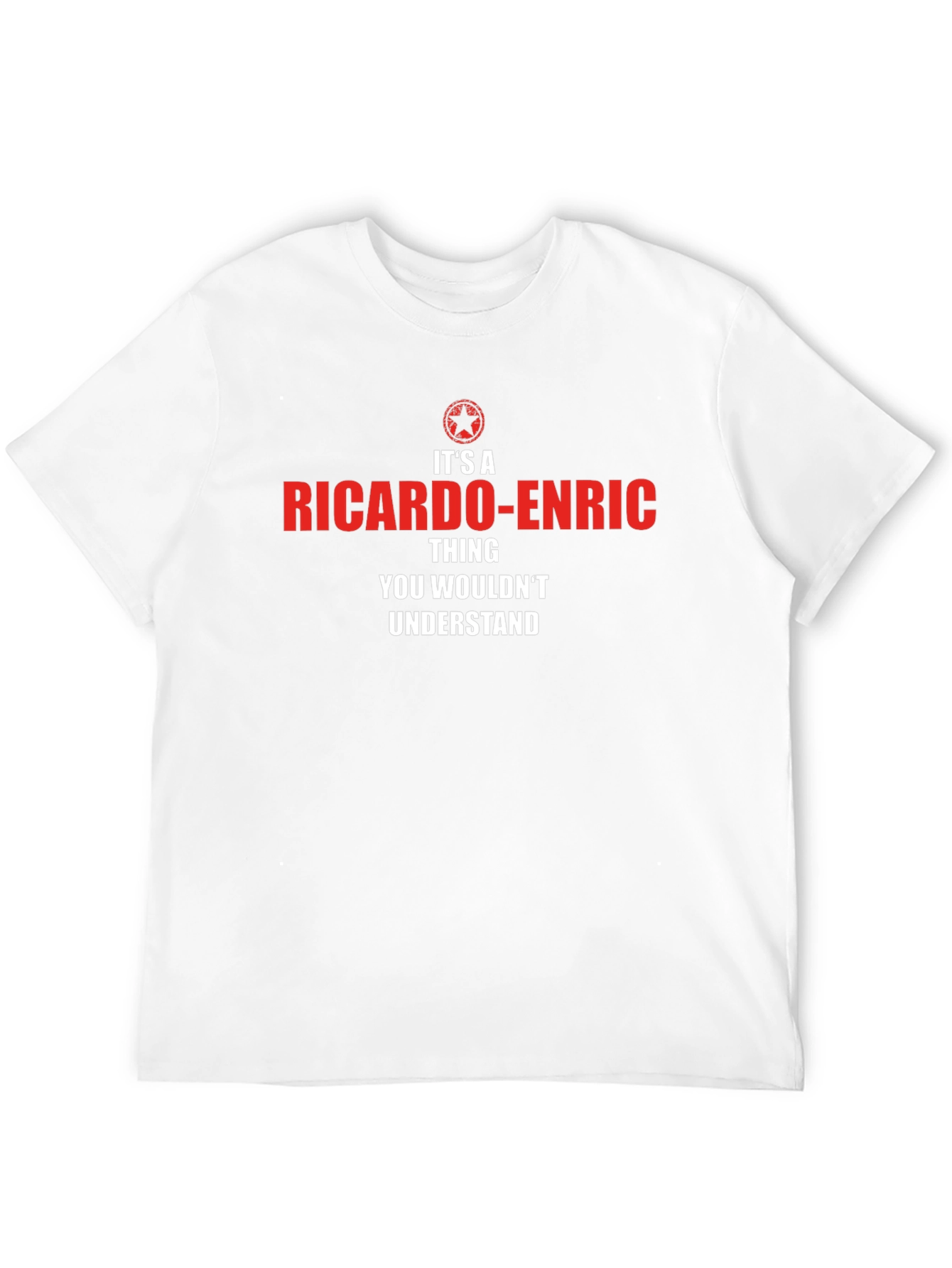 Its A Ricardo-Enric Thing T-Shirt