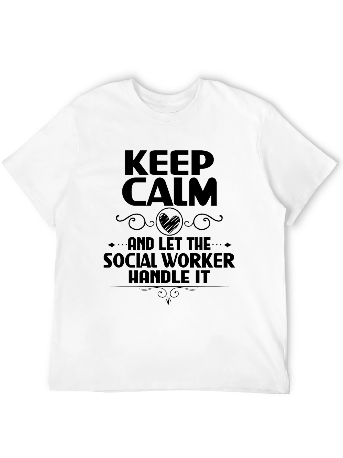 Keep Calm Social Worker T-Shirt