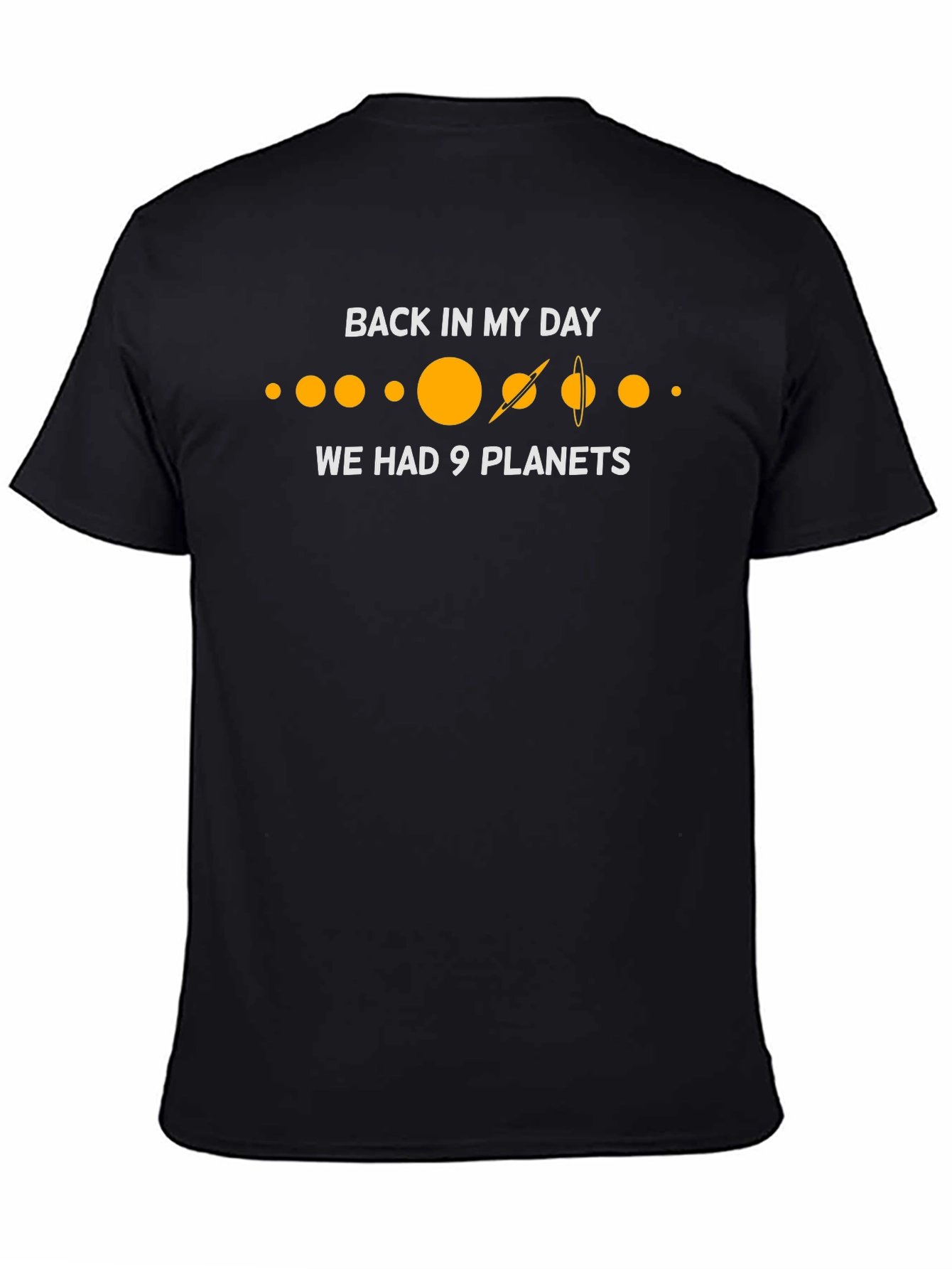 Back In My Day 9 Planets T-Shirt