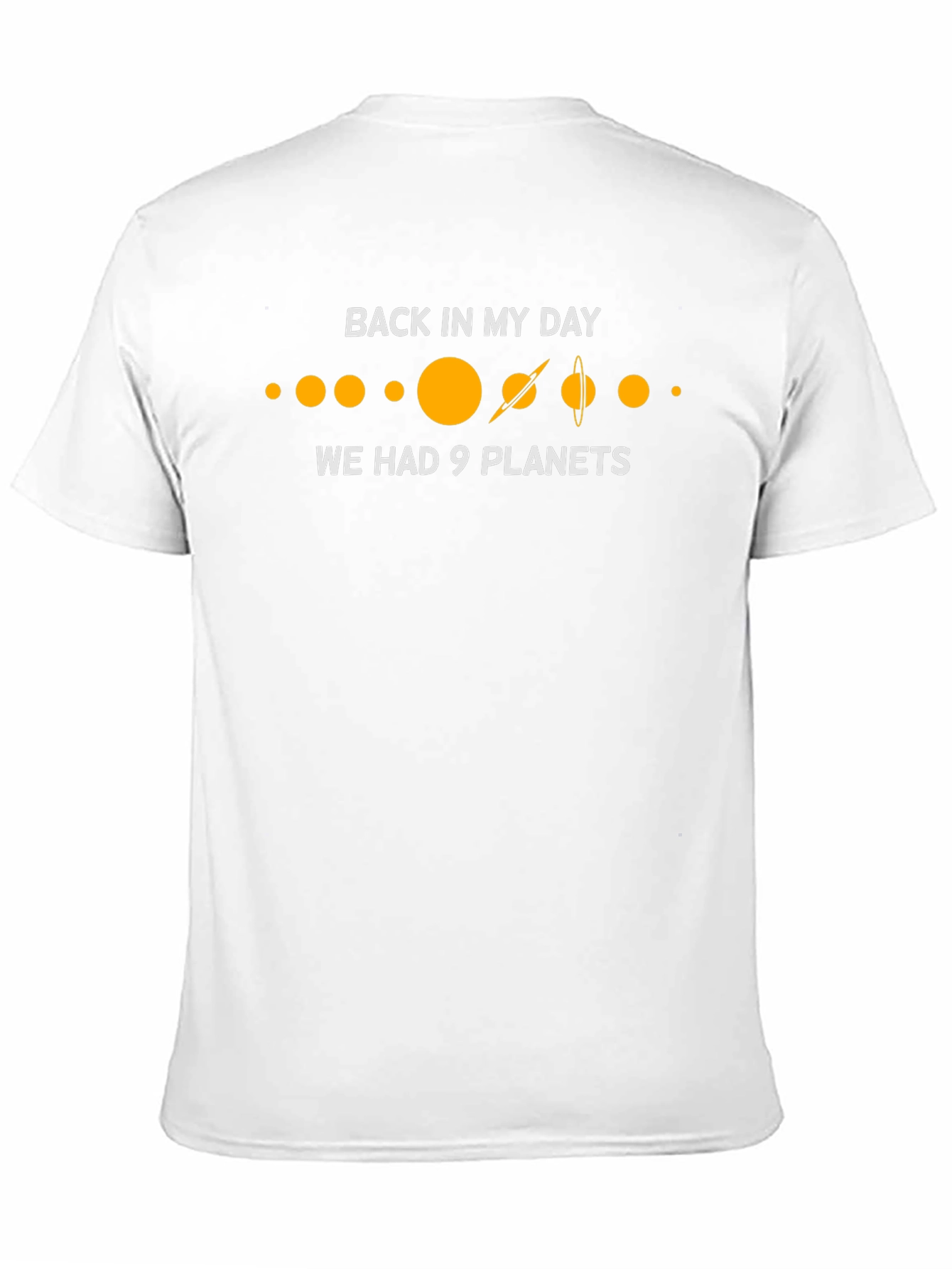 Back In My Day 9 Planets T-Shirt