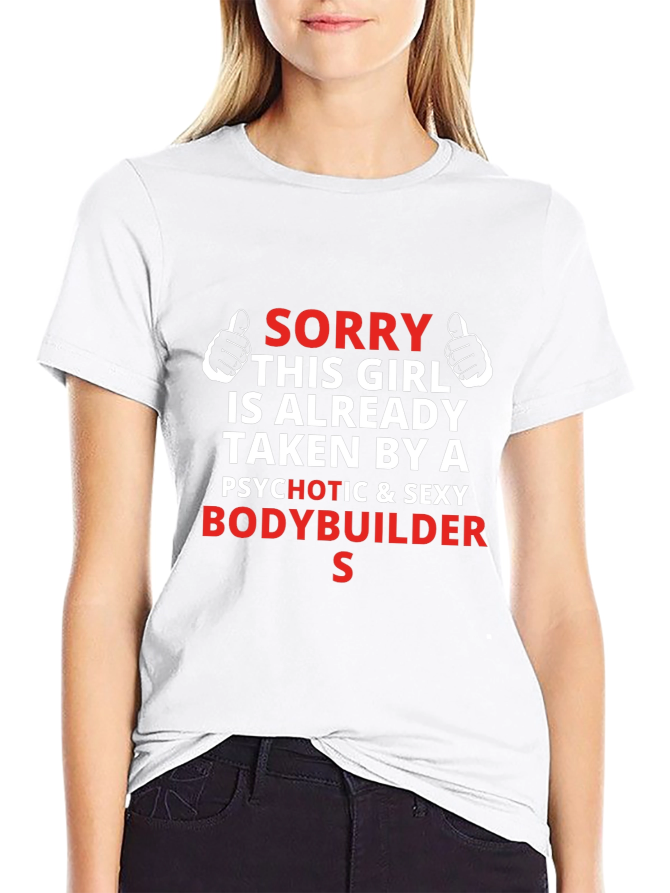 Sorry Taken by a Sexy Bodybuilder T-Shirt