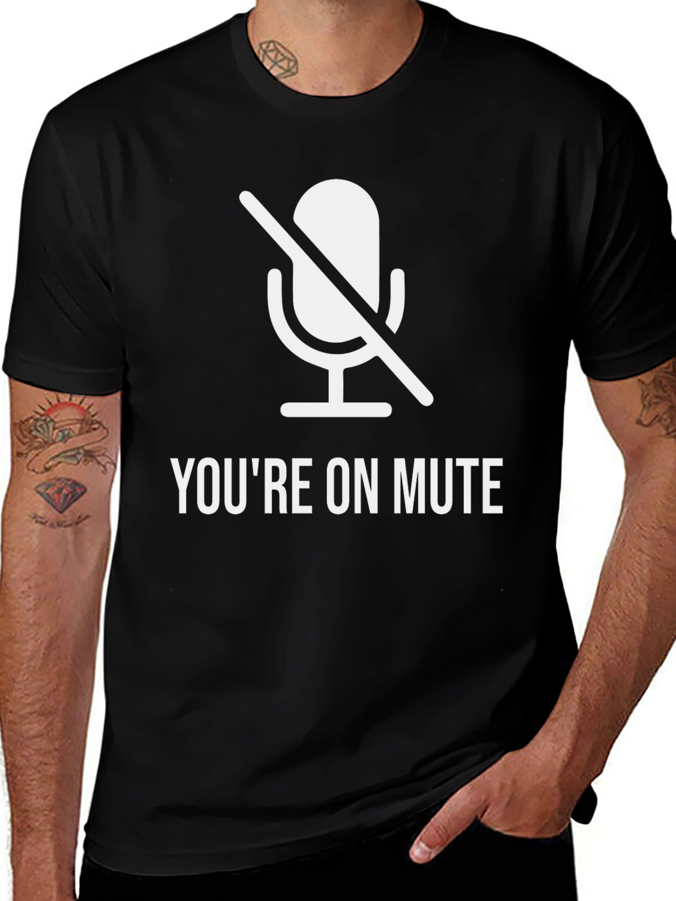 Youre On Mute Funny T-Shirt
