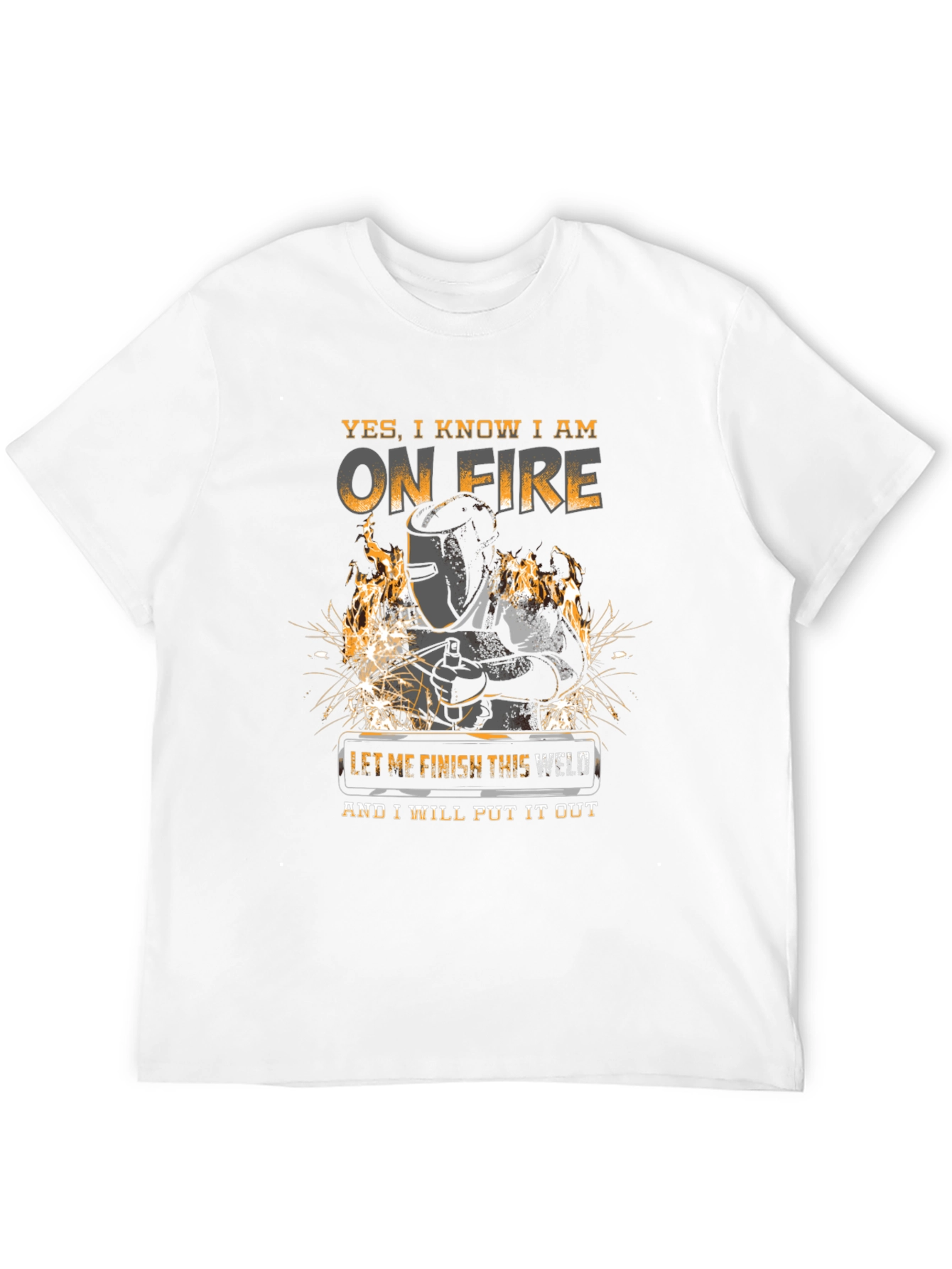 Welder T-Shirt - On Fire Funny Welding Tee