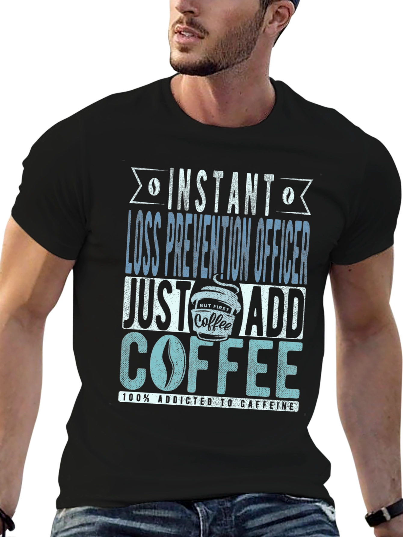 Instant Loss Prevention Officer Coffee Lover T-Shirt