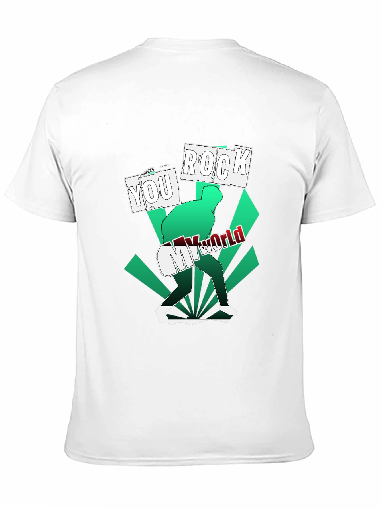 You Rock My World Graphic T-Shirt