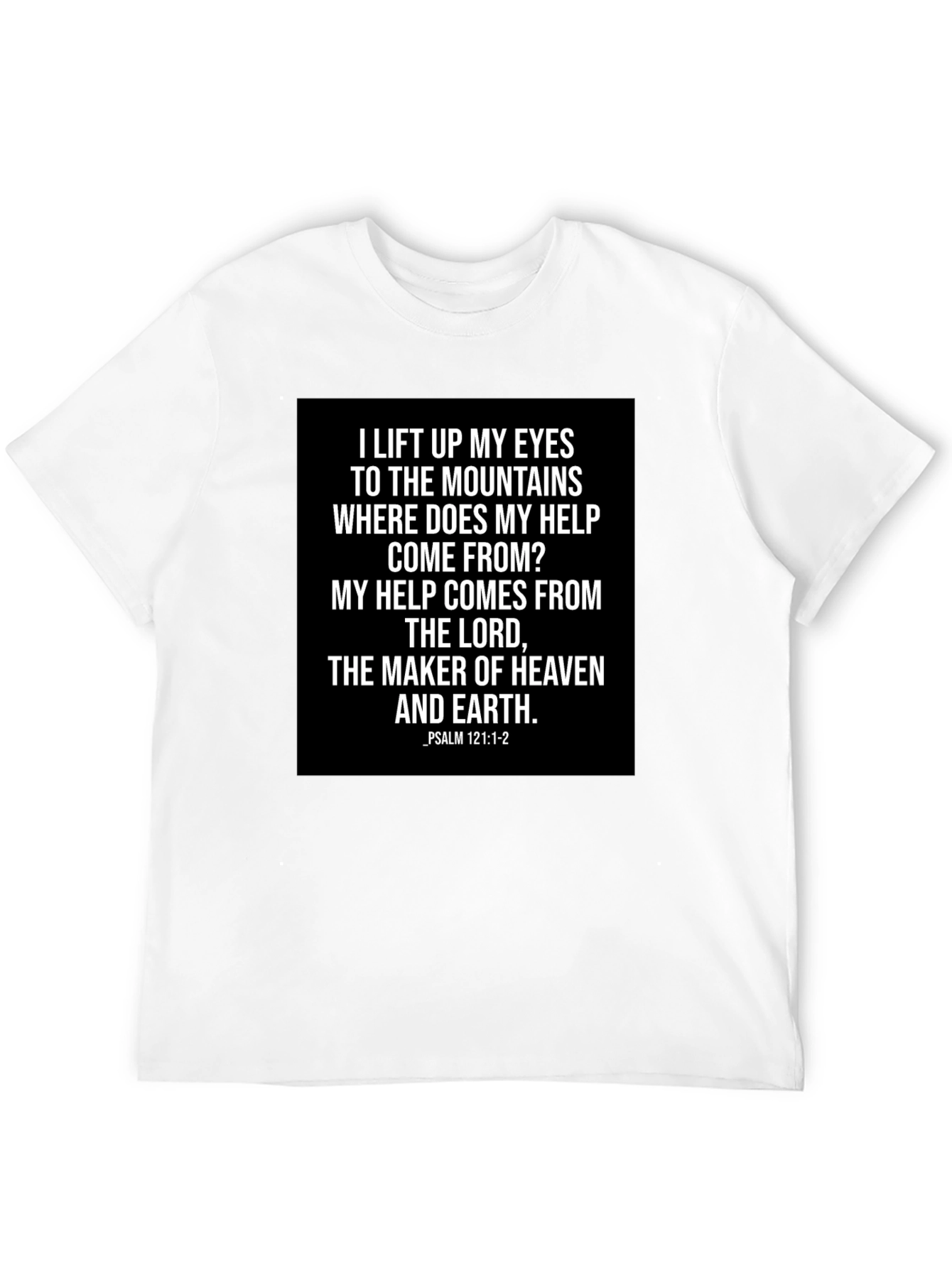 Faith-Based Tee: Psalm 121 Graphic T-Shirt