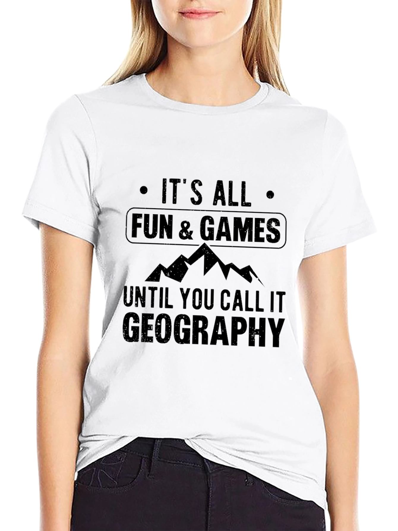 Funny Geography T-Shirt: Its All Fun & Games