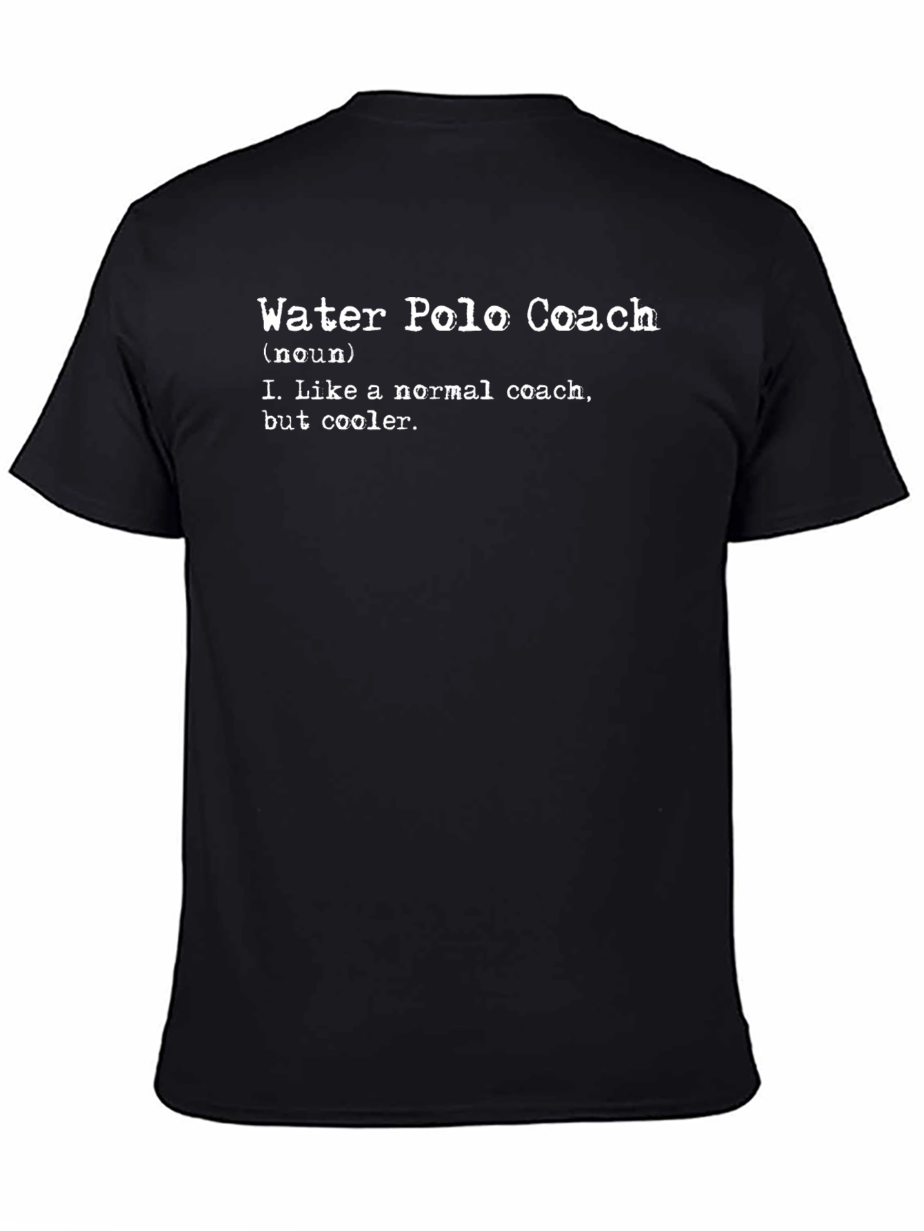 Water Polo Coach Definition T-Shirt - Cool Coaching Gift