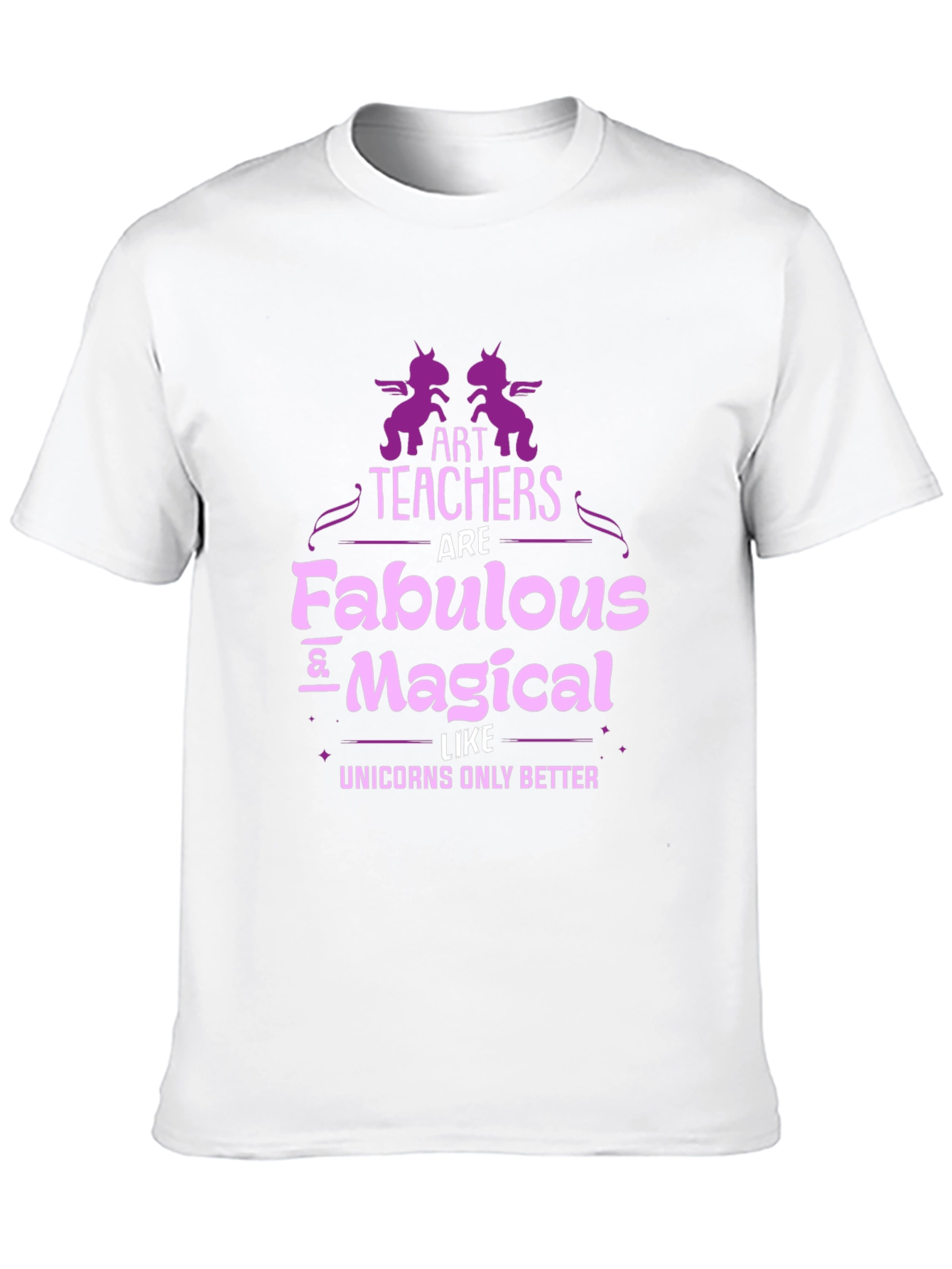Art Teacher Fabulous Magical Unicorns T-Shirt