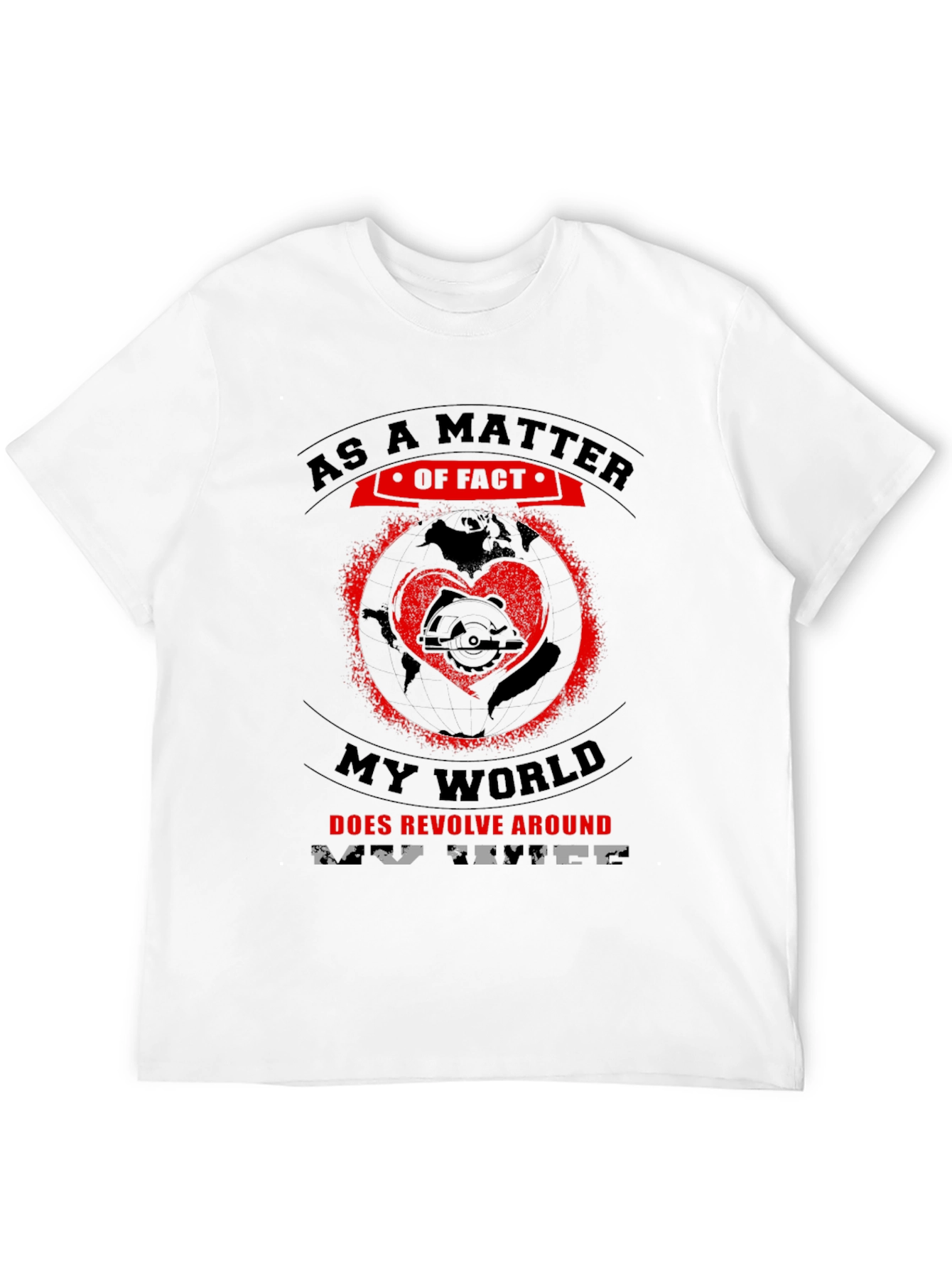 As a Matter of Fact Woodworker T-Shirt