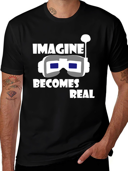 Imagine Becomes Real Black T-Shirt