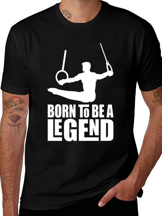 Born to be a Legend Gymnastics T-Shirt