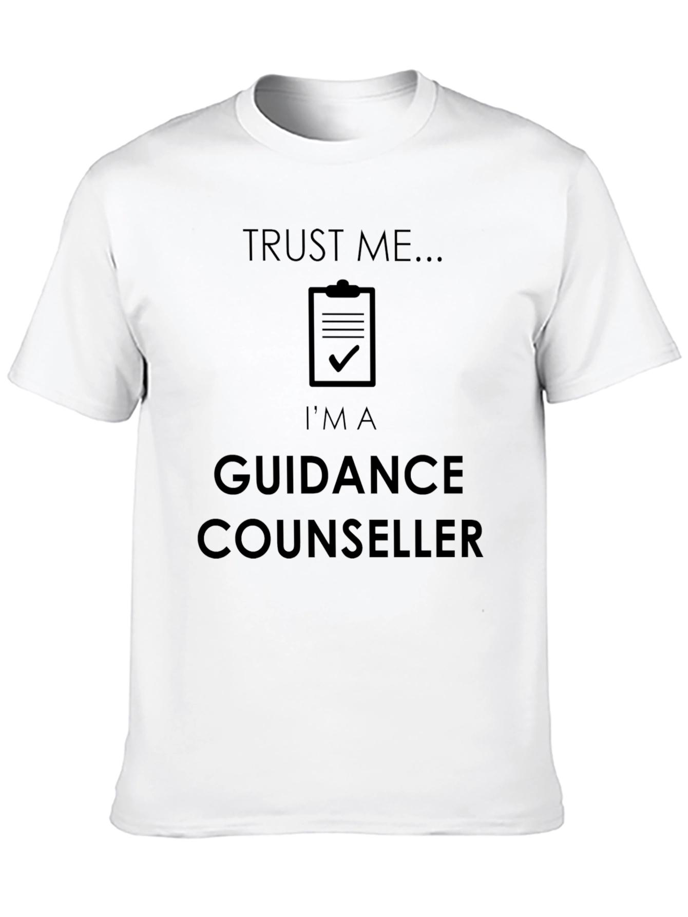 Trust Me Im A Guidance Counselor Graphic T-Shirt