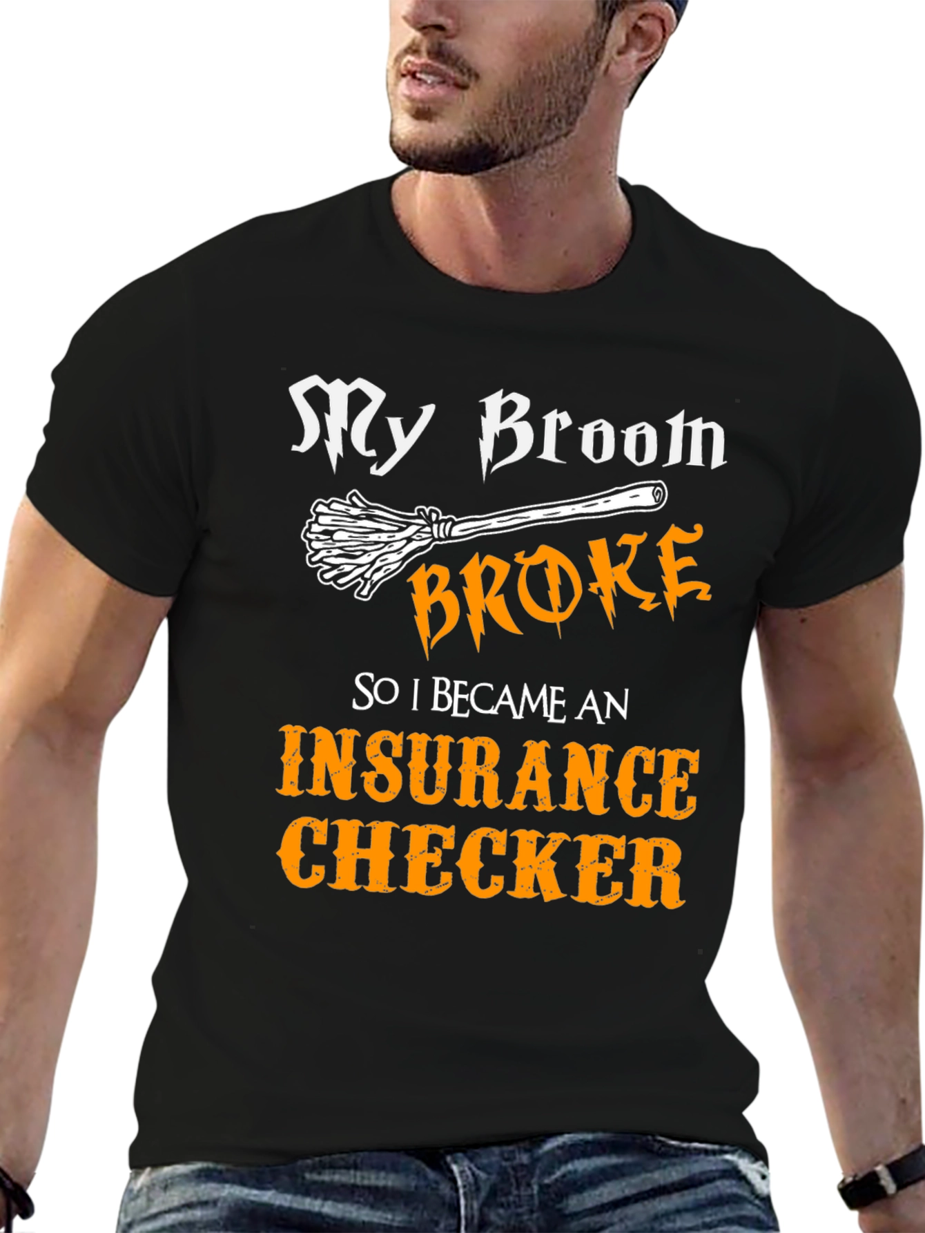 Broom Broke Insurance Checker T-Shirt