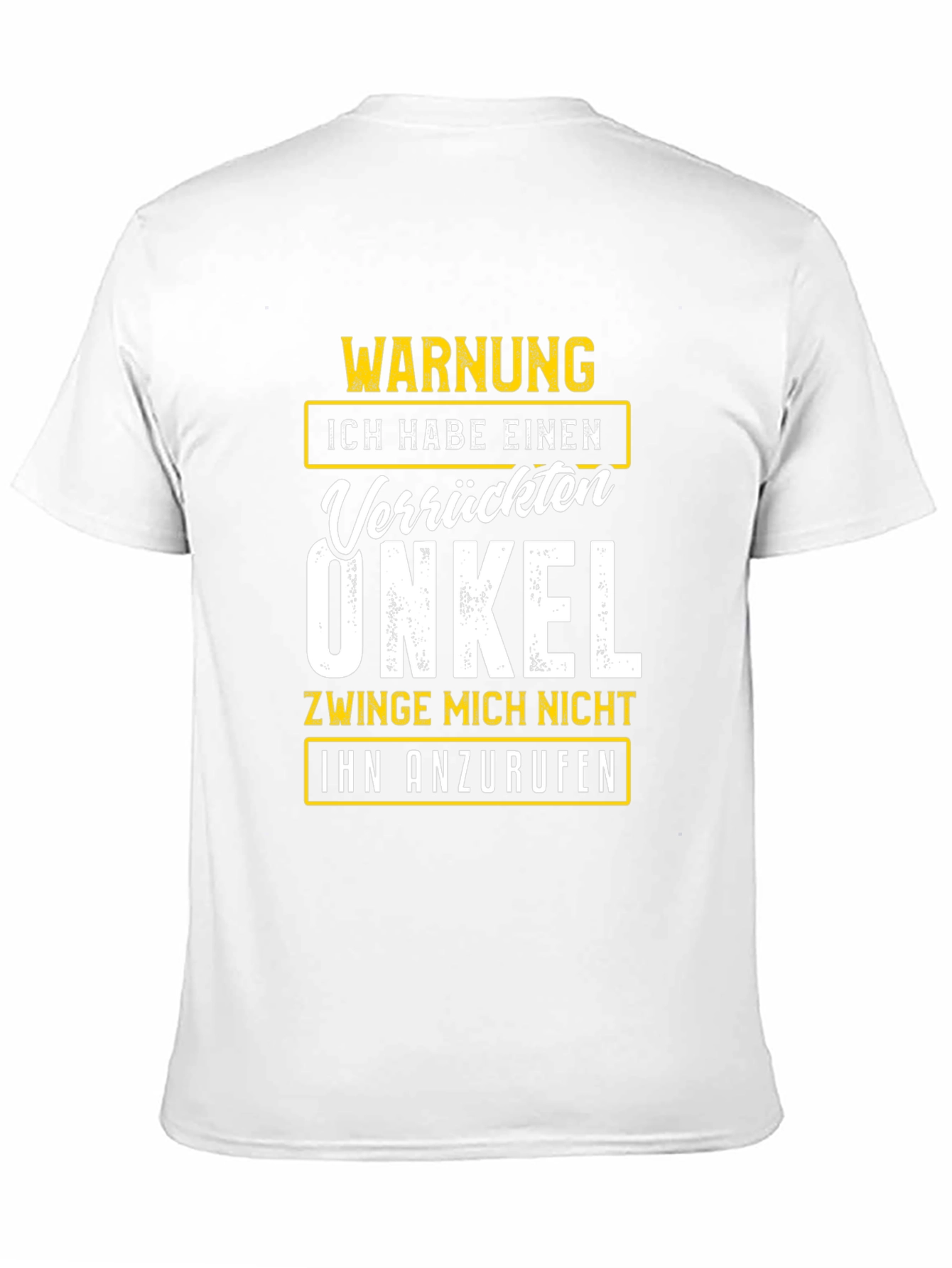 Warning Crazy Uncle German T-Shirt