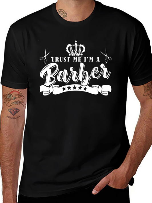 Trust Me Im A Barber Black T-Shirt