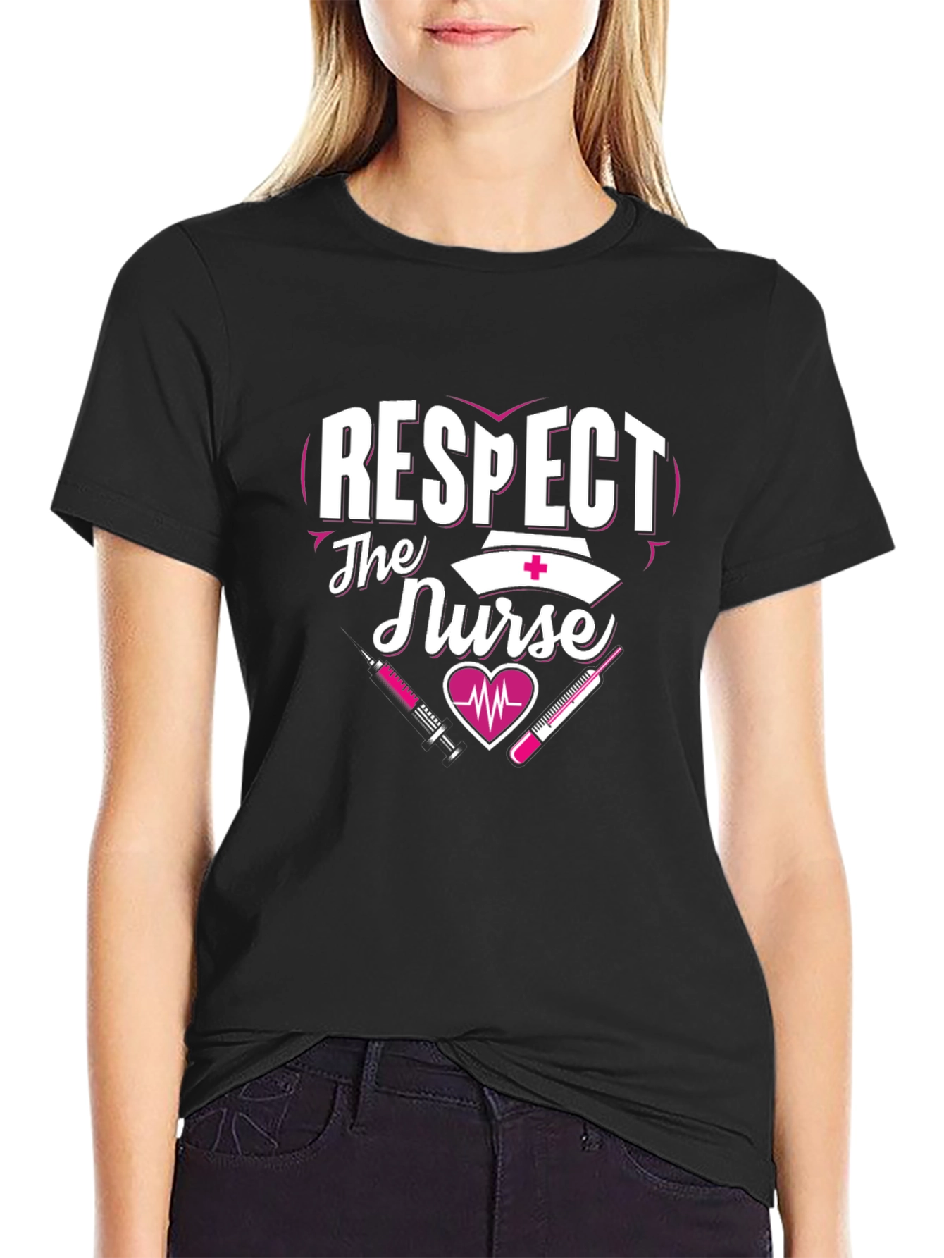 Respect The Nurse T-Shirt - Healthcare Apparel