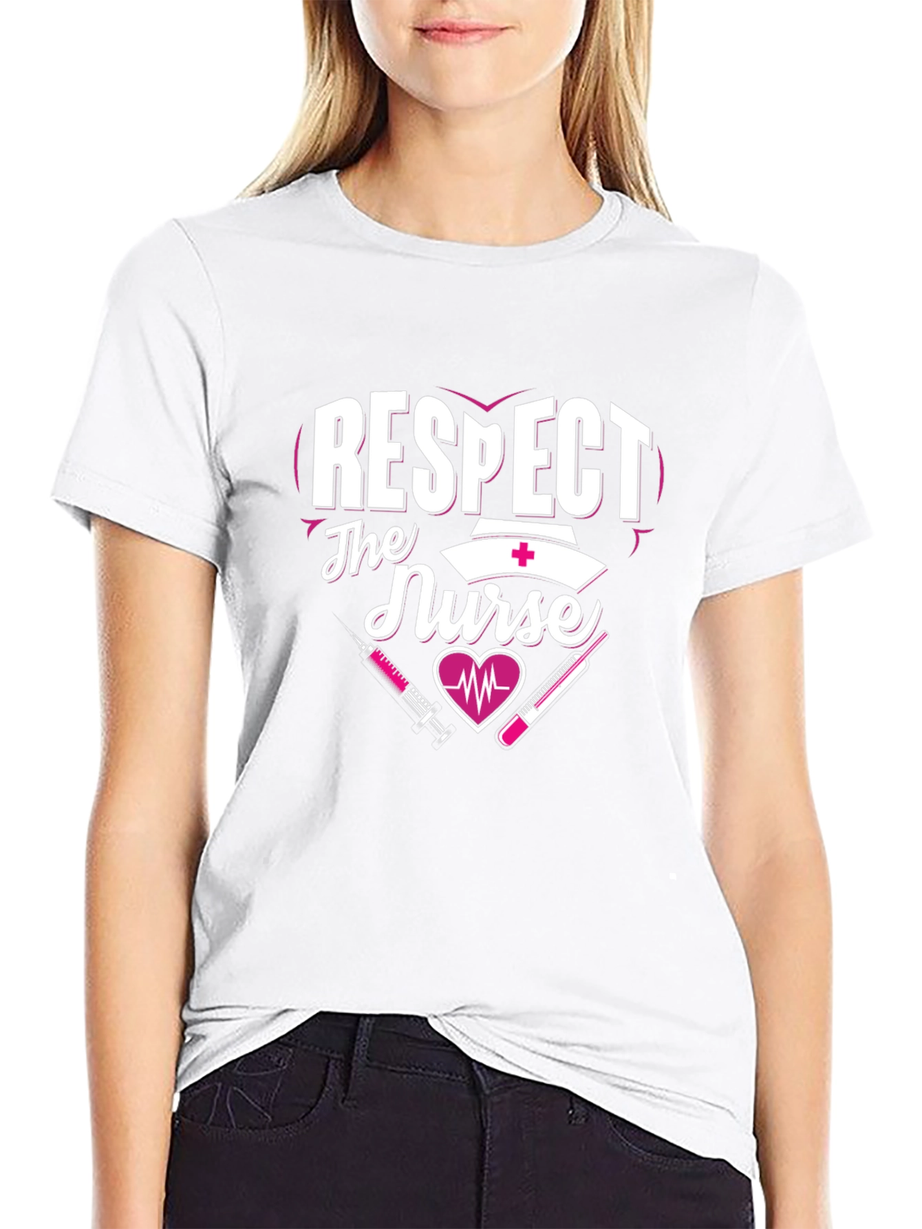 Respect The Nurse T-Shirt - Healthcare Apparel