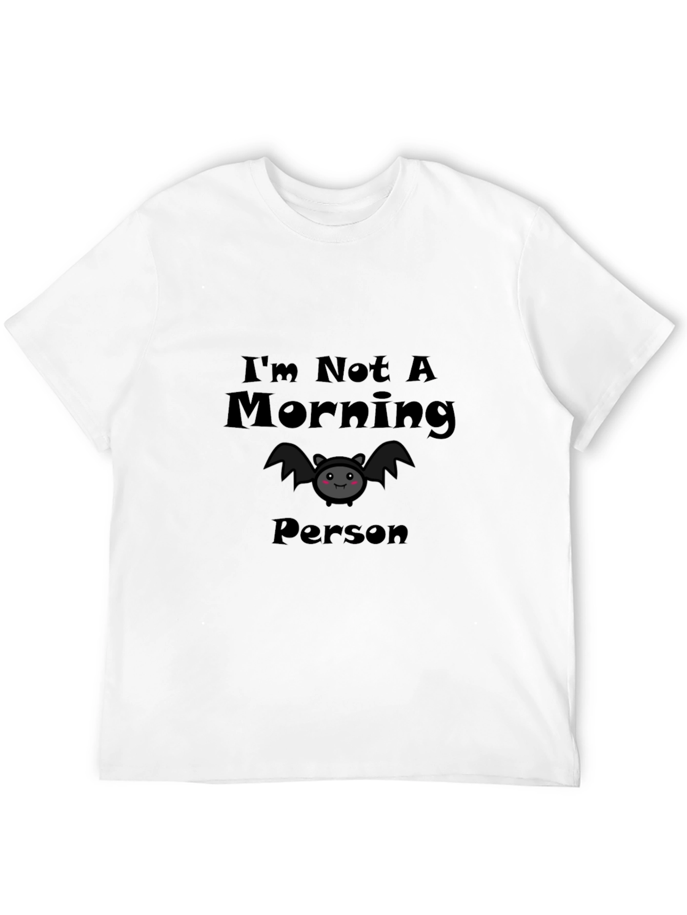 Im Not A Morning Person Bat Graphic T-Shirt