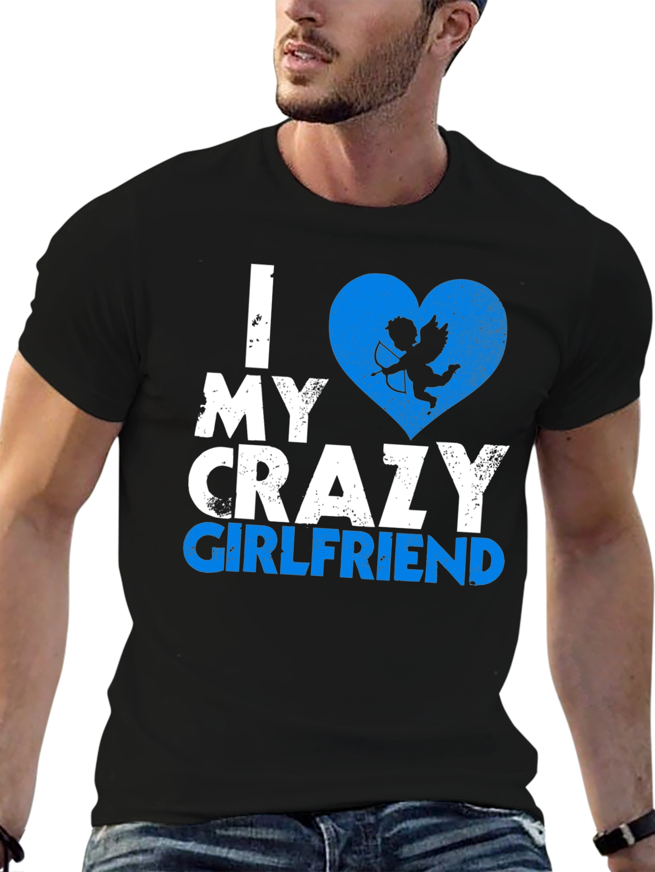 I Love My Crazy Girlfriend T-Shirt Valentines Day Gift