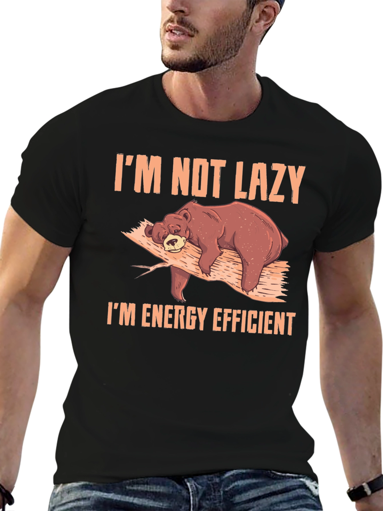 Im Not Lazy Im Energy Efficient Bear Graphic T-Shirt