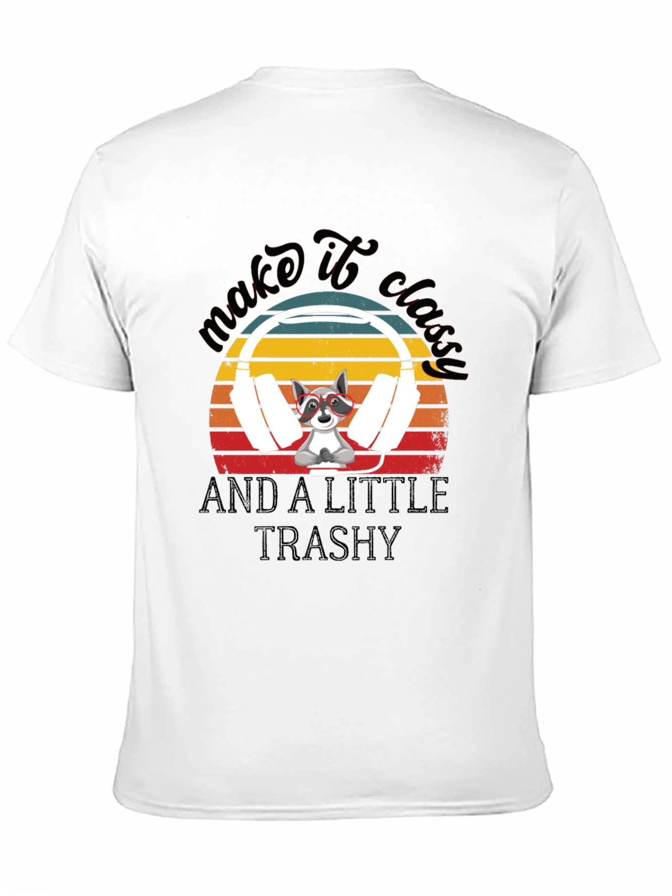 Make It Classy Raccoon Graphic Tee