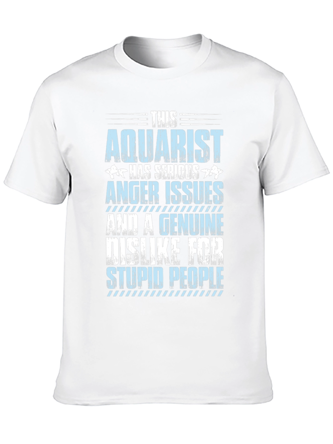 Aquarist T-Shirt - Serious Anger Issues Funny Tee