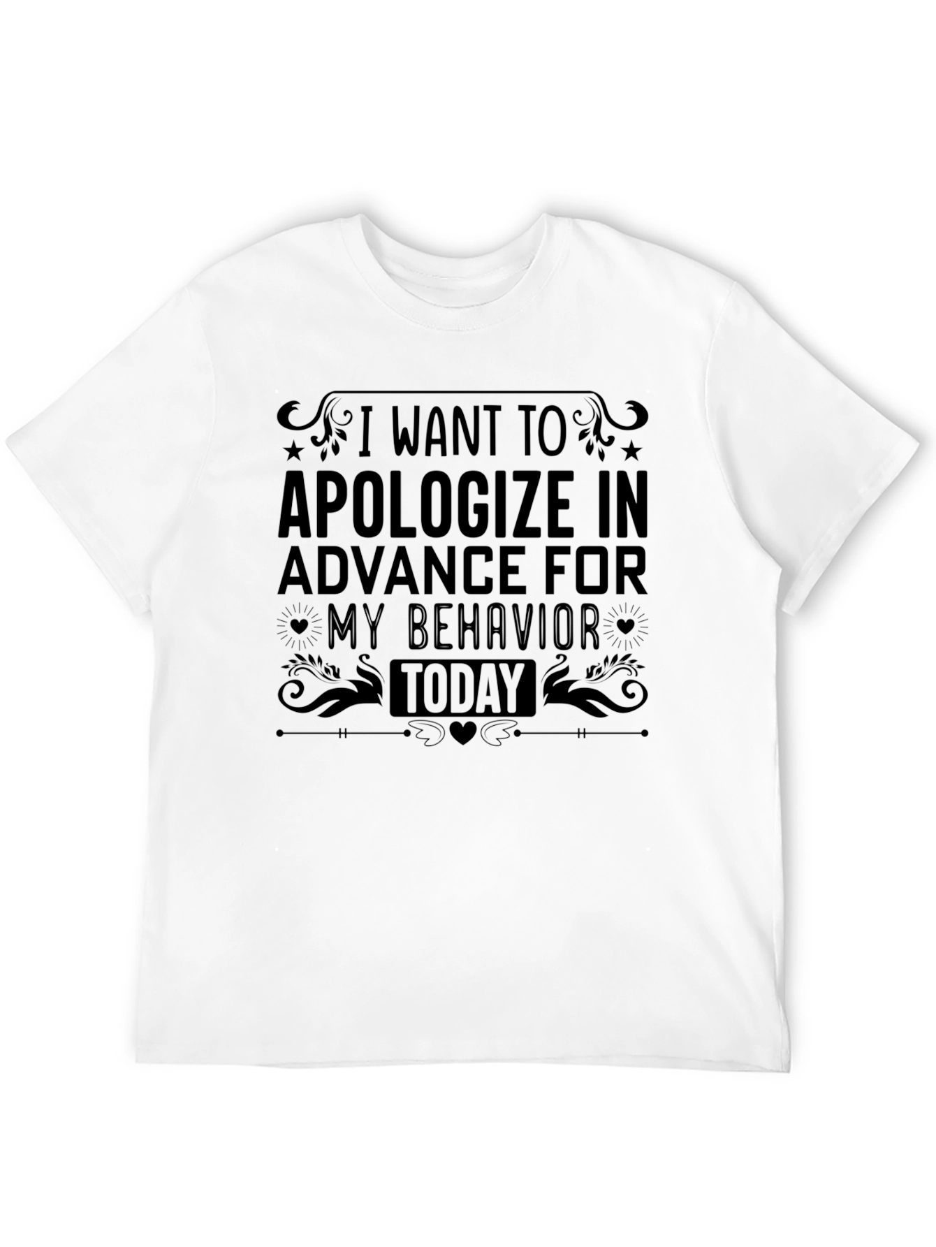 Funny Apology Humor Graphic T-Shirt