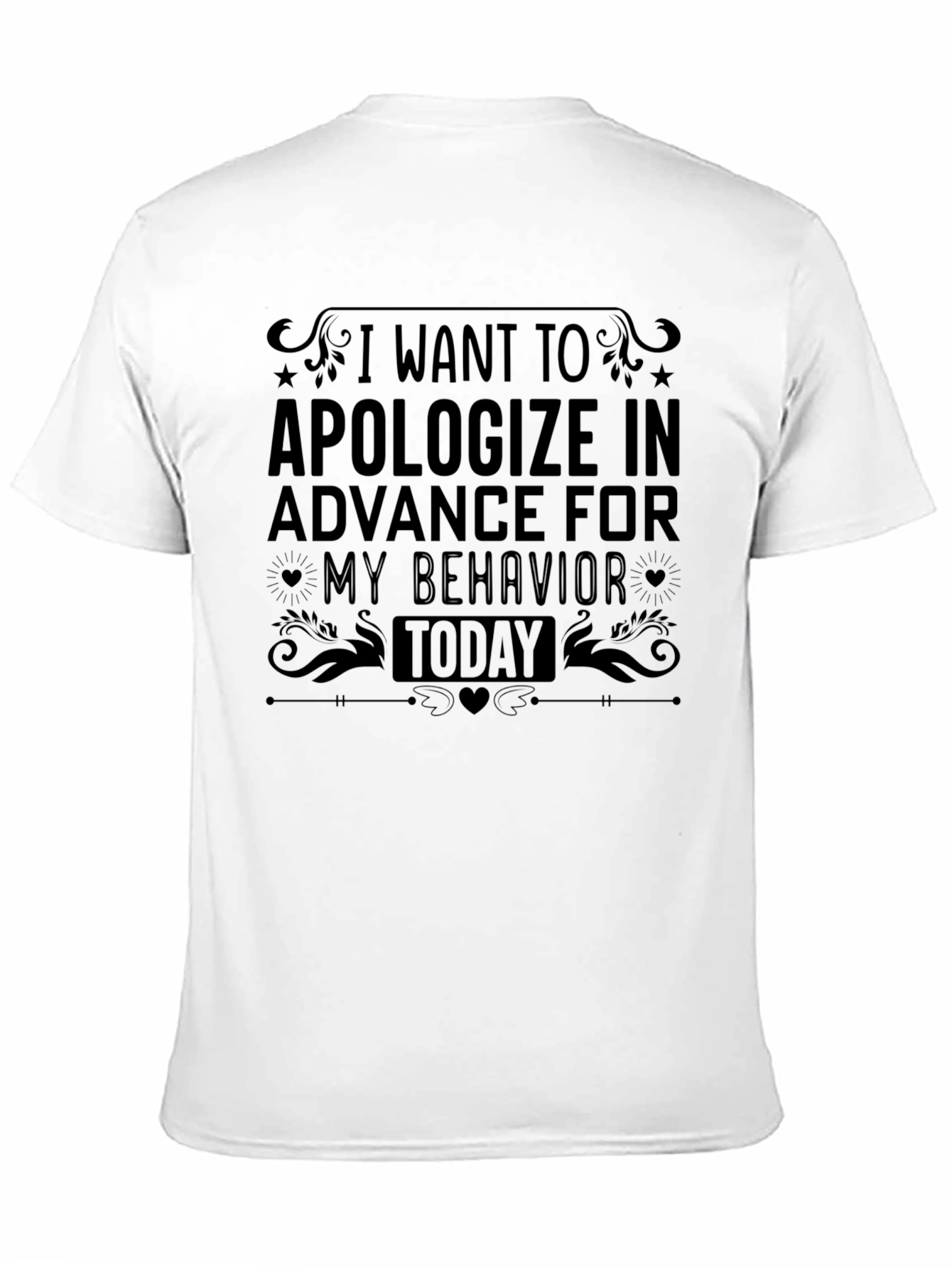 Funny Apology Humor Graphic T-Shirt