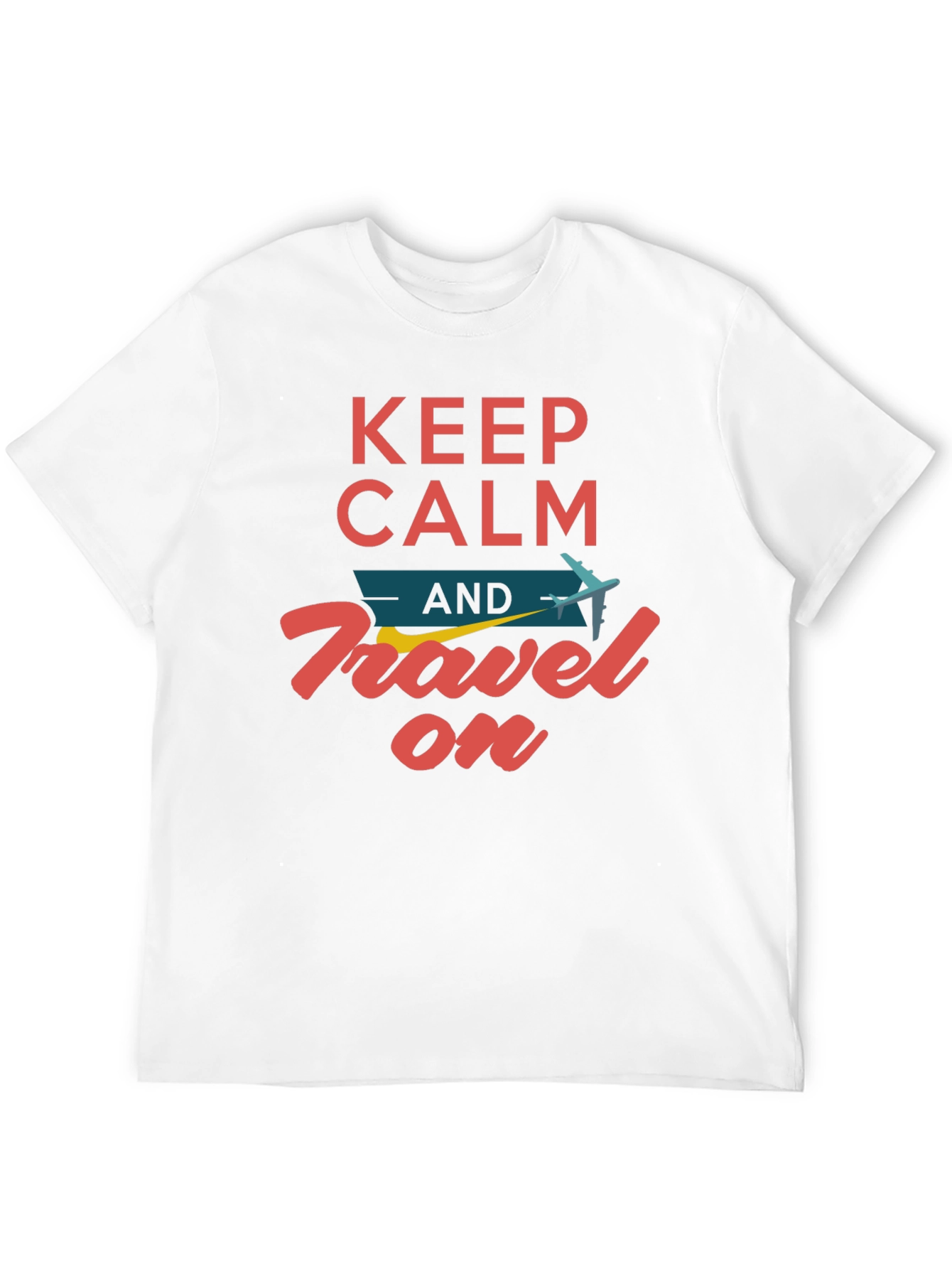 Keep Calm and Travel On T-Shirt