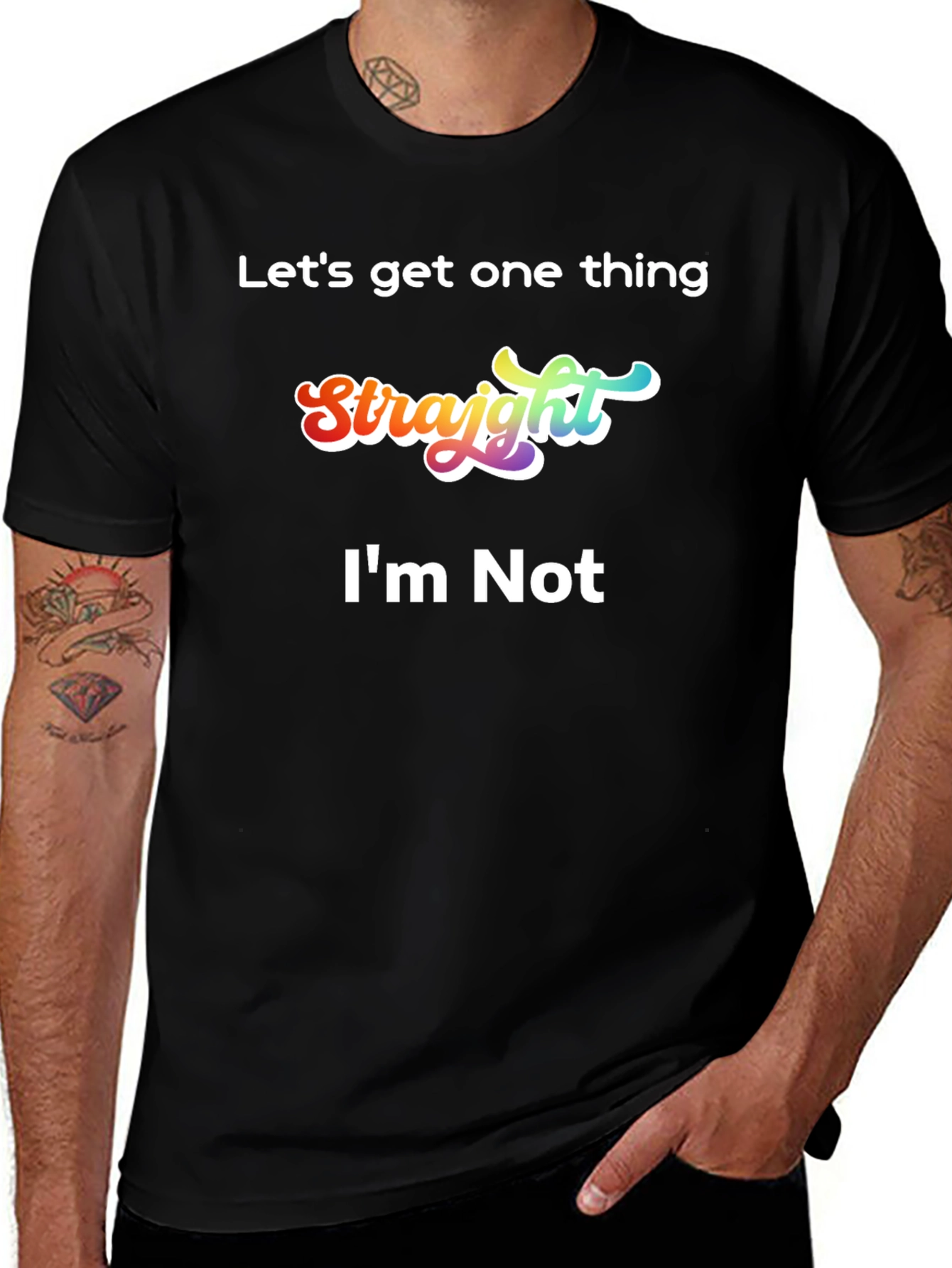 Funny Pride T-Shirt - Lets Get One Thing Straight