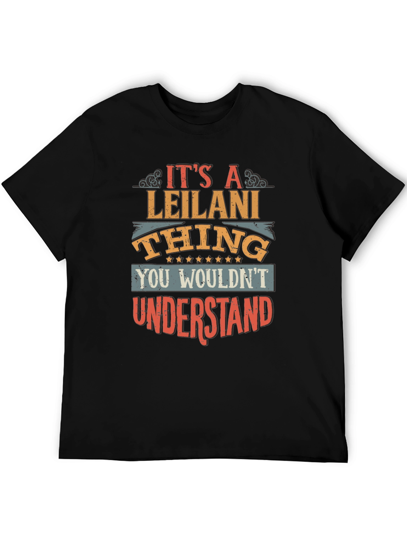 Its A Leilani Thing T-Shirt