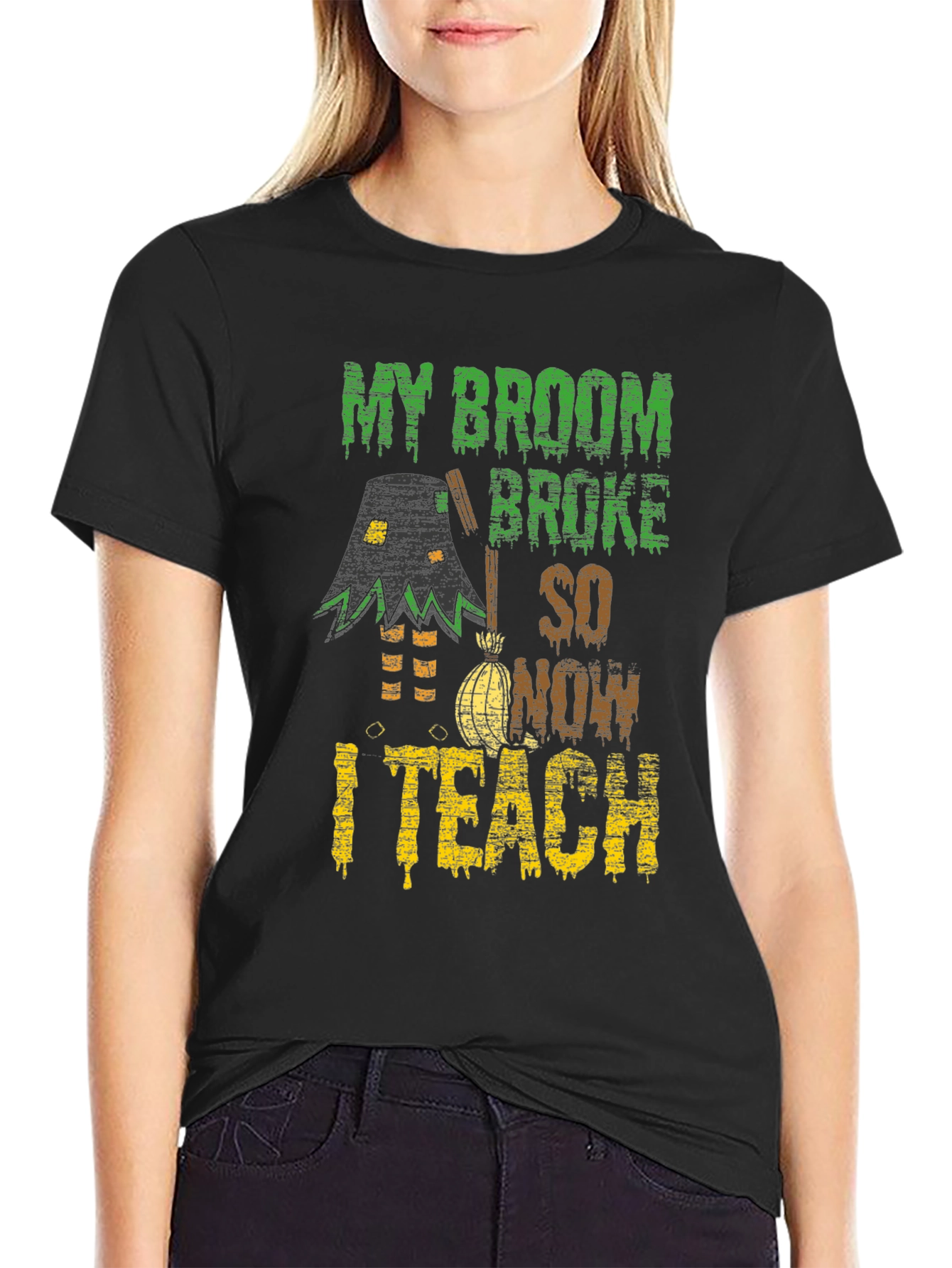 Funny Halloween Teacher T-Shirt - My Broom Broke
